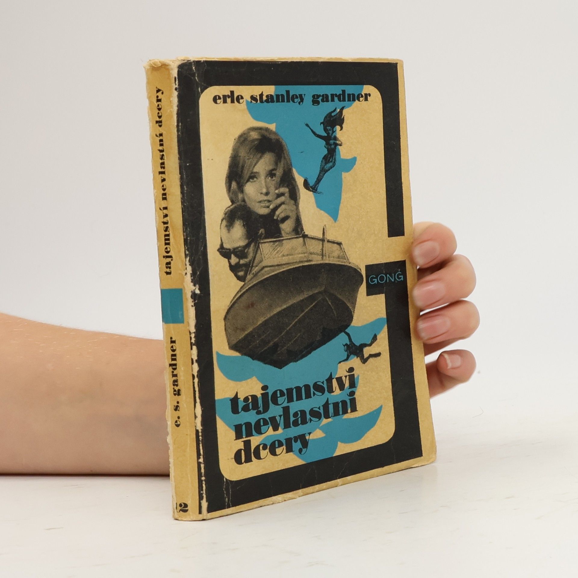 Erle Stanley Gardner Tajemství nevlastní dcery