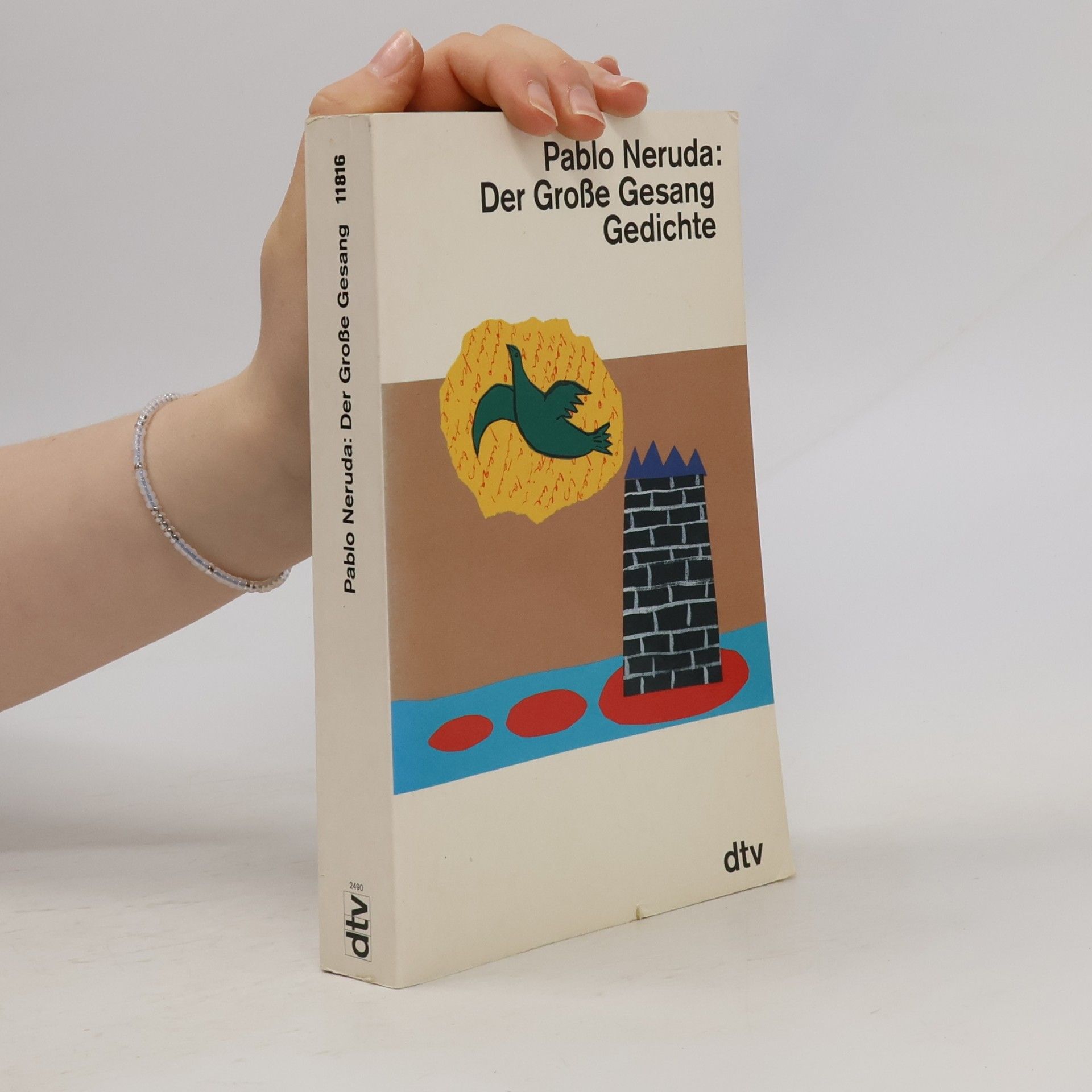 Pablo Neruda Der Grosse Gesang Gedichte