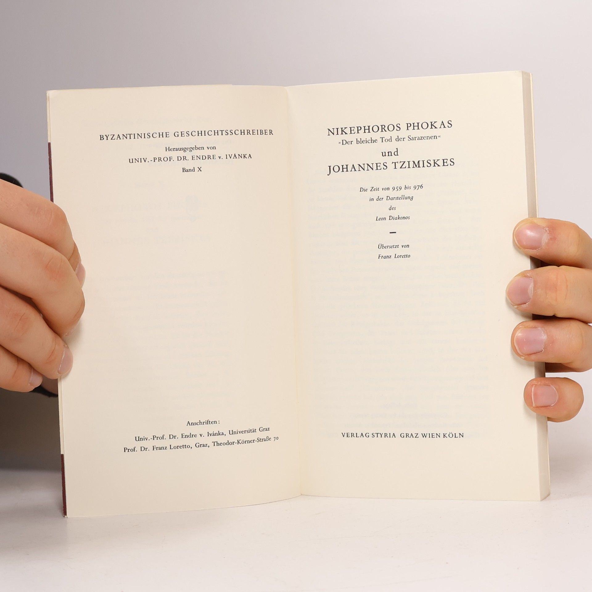Leon Diakonos Nikephoros Phokas und Johannes Tzimiskes