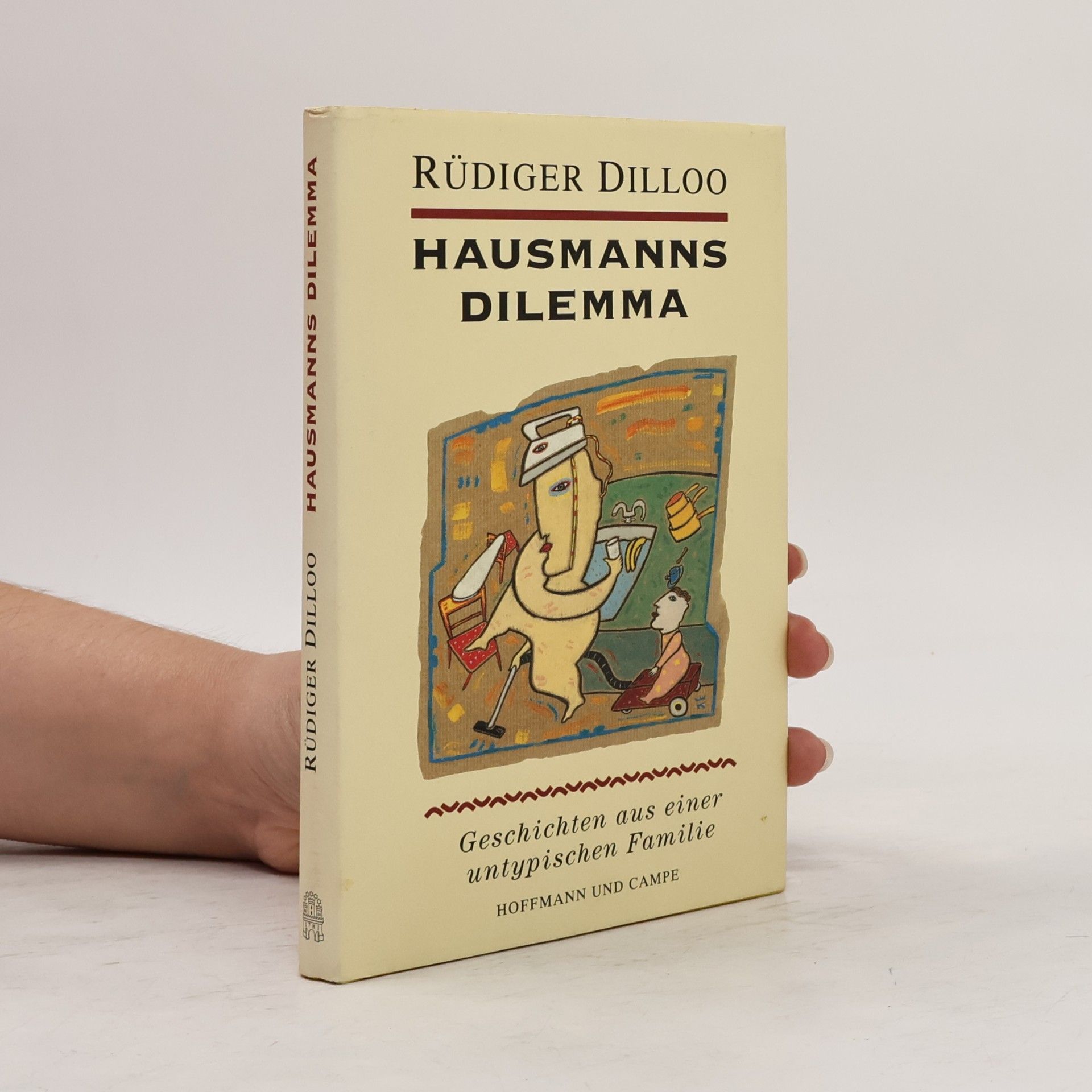 Rüdiger Dilloo Hausmanns Dilemma