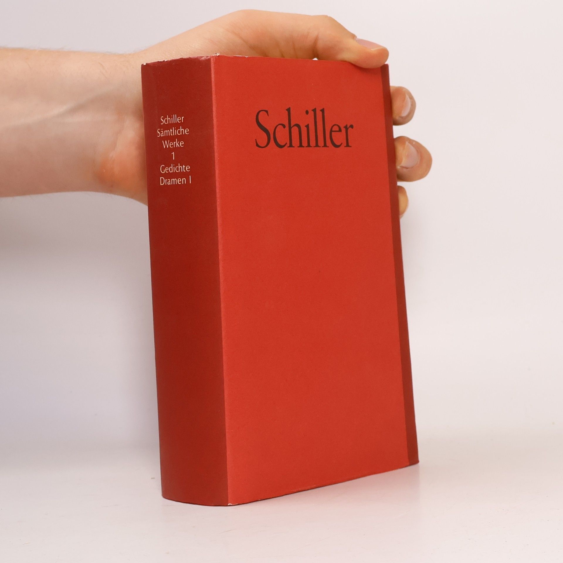 Friedrich Schiller Schiller Sämtliche Werke 1. Gedichte Dramen I