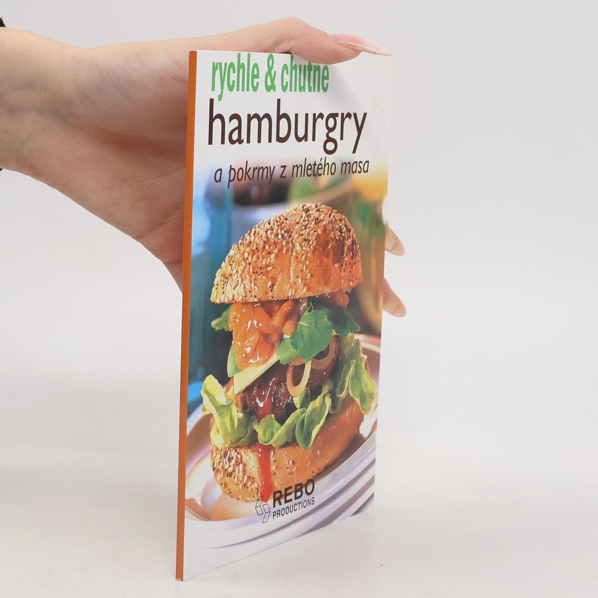 Autorenkollektiv Hamburgry a pokrmy z mletého masa