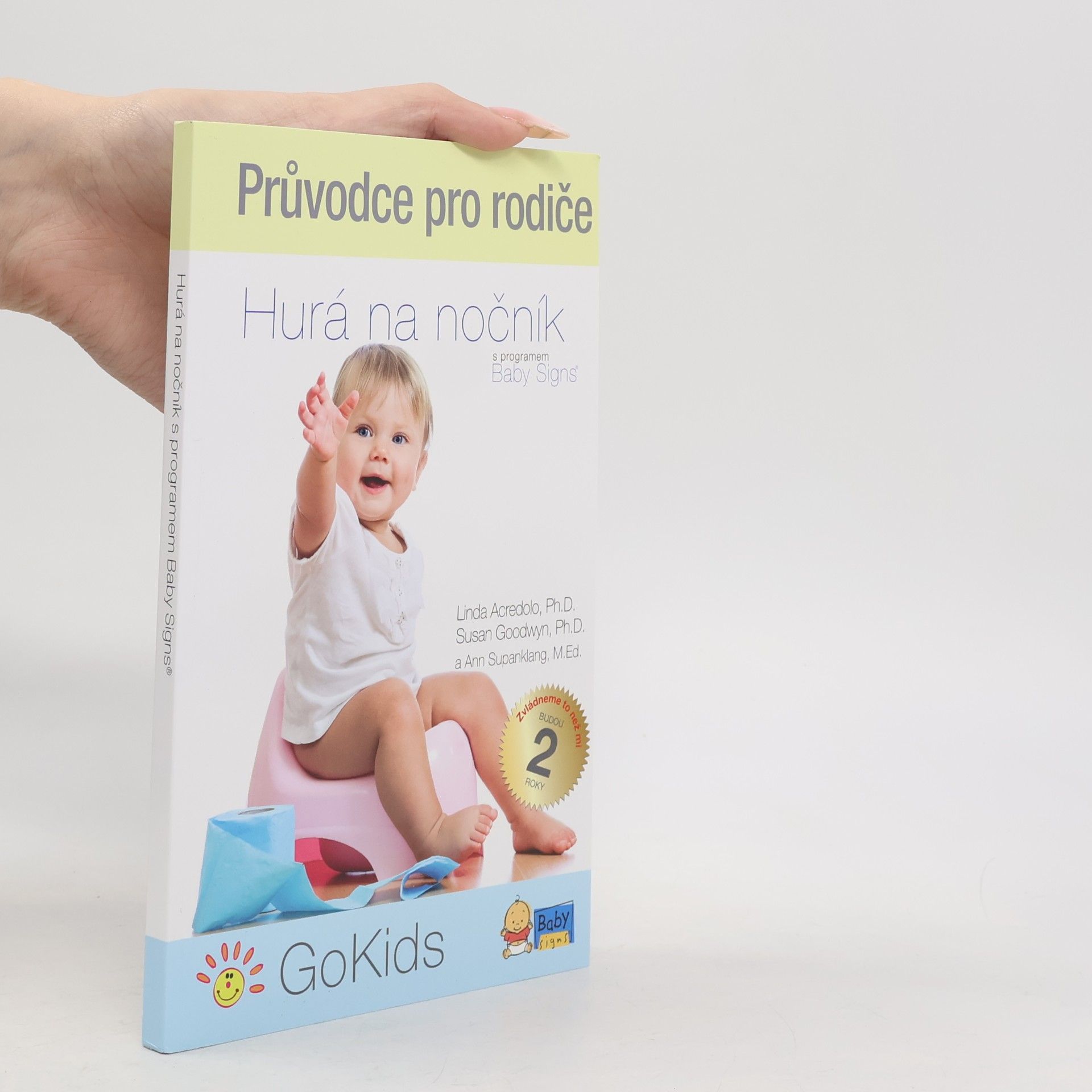 Průvodce pro rodiče. Hurá na nočník s programem Baby Signs