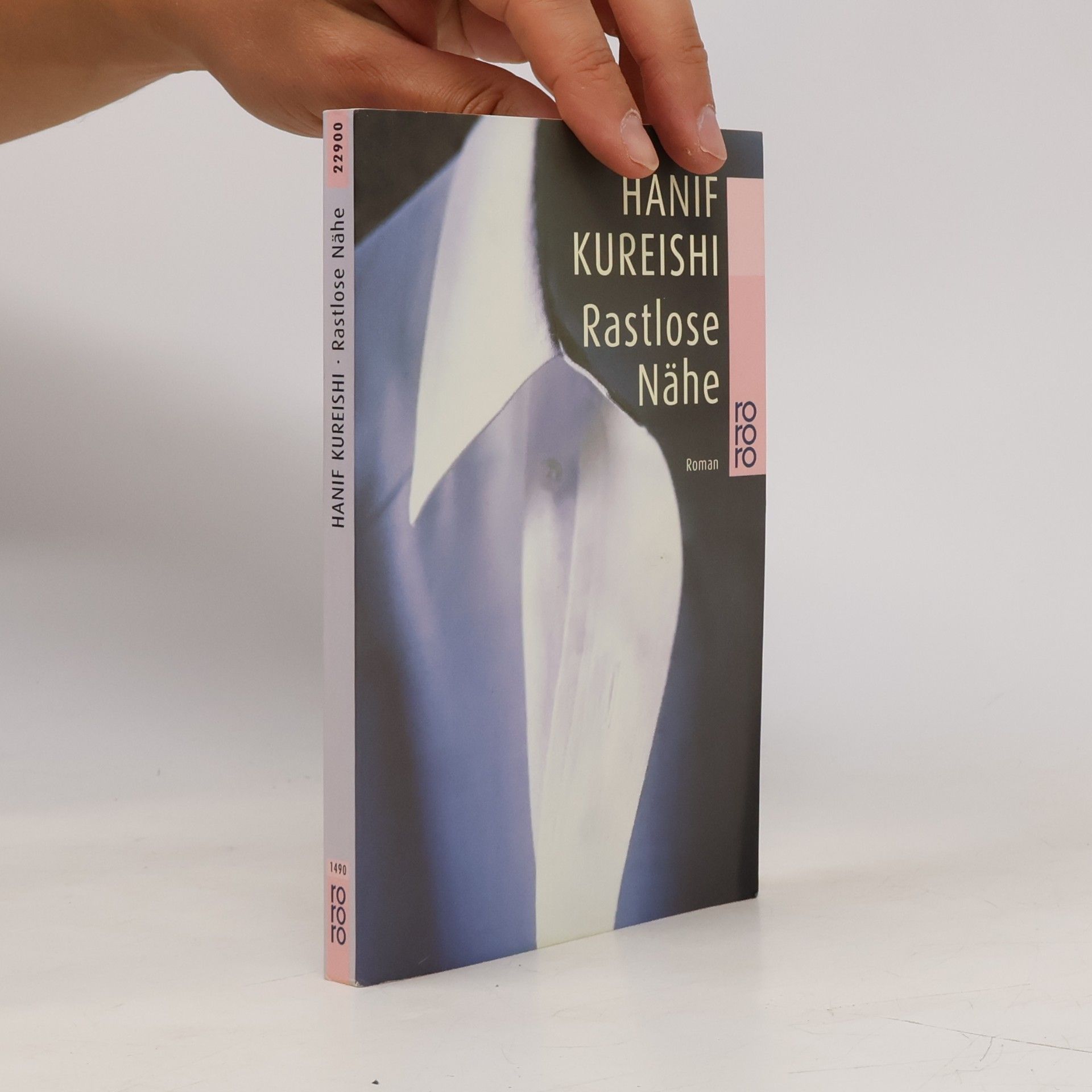 Hanif Kureishi Rastlose Nähe