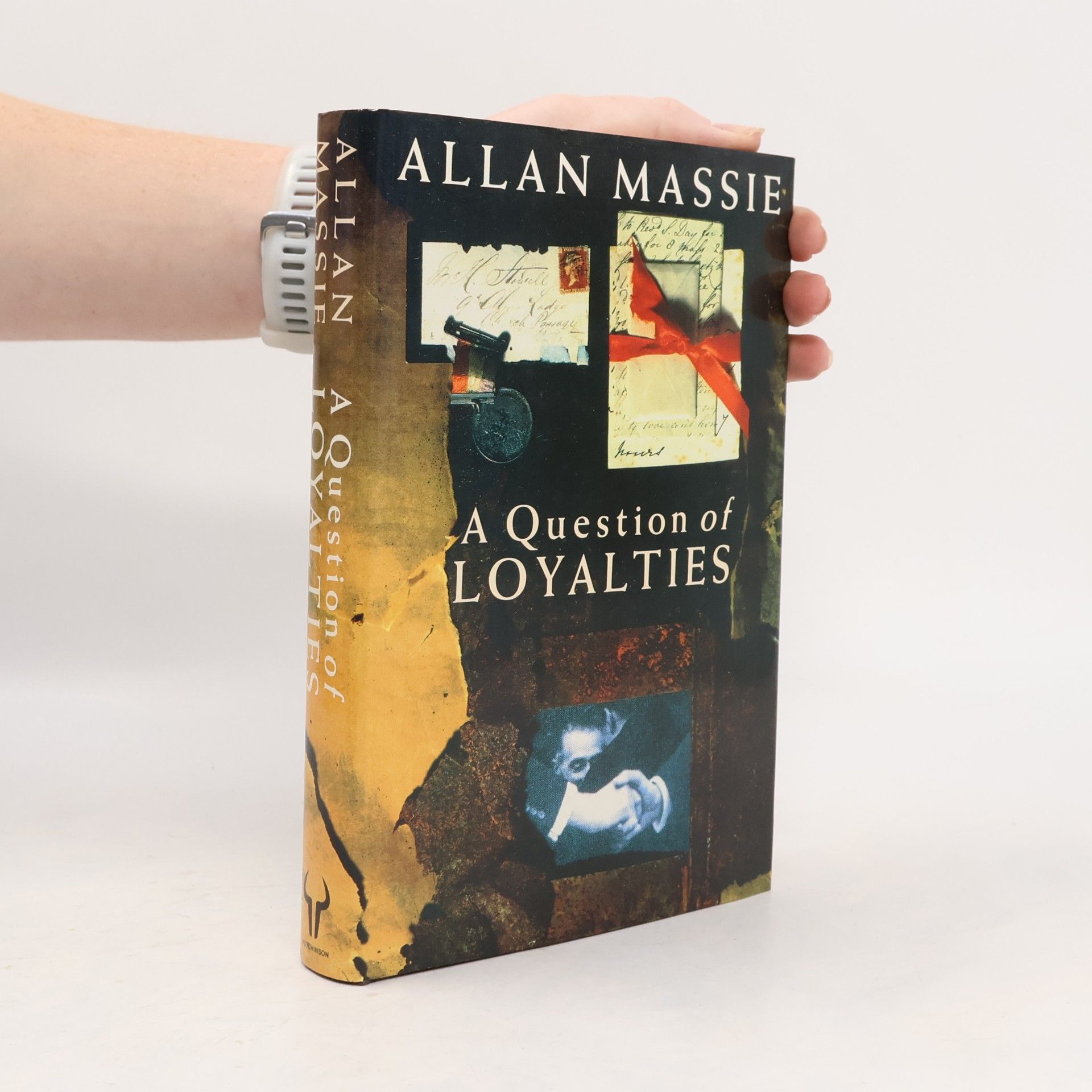 Allan Massie A Question of Loyalties