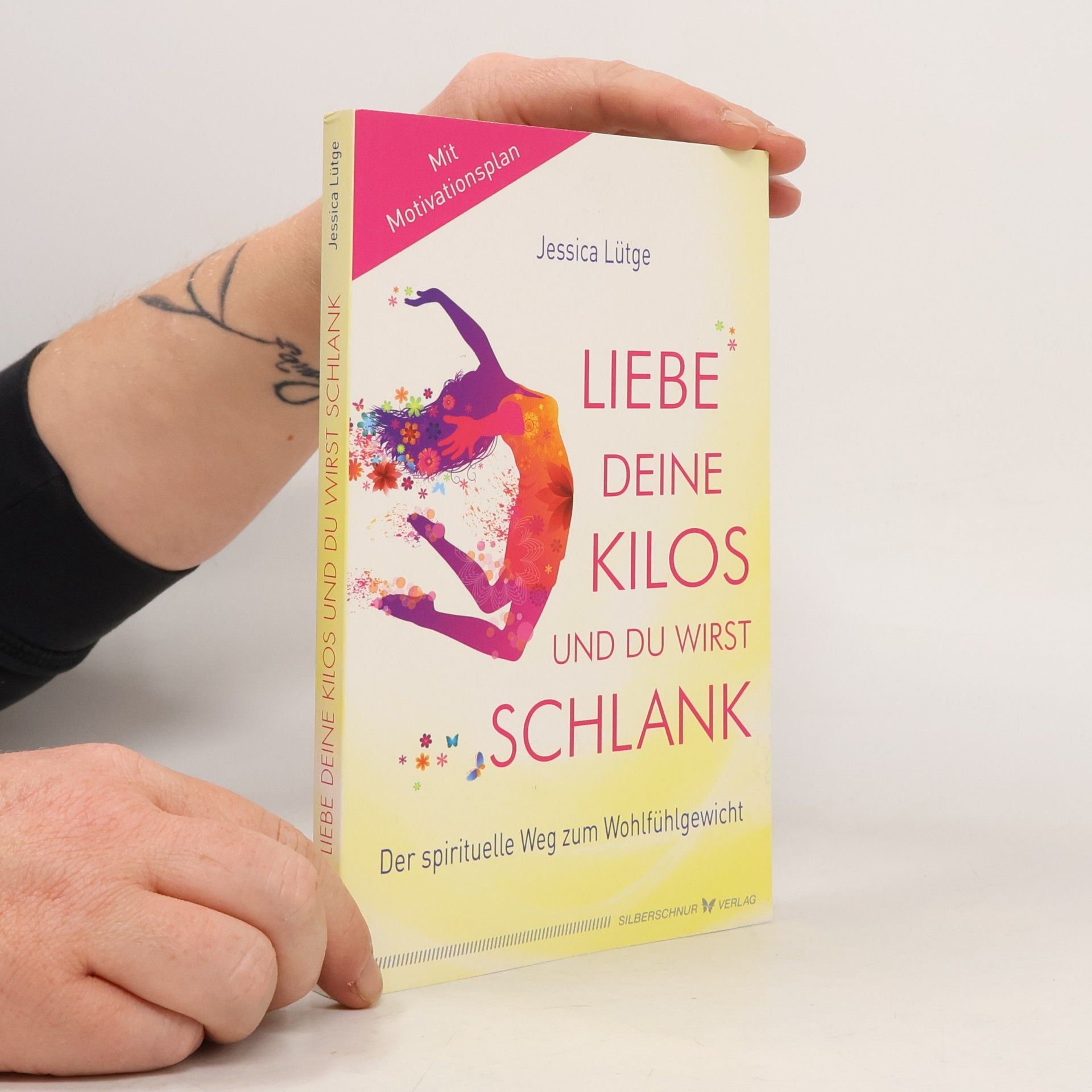 Jessica Lütge Liebe deine Kilos und du wirst schlank