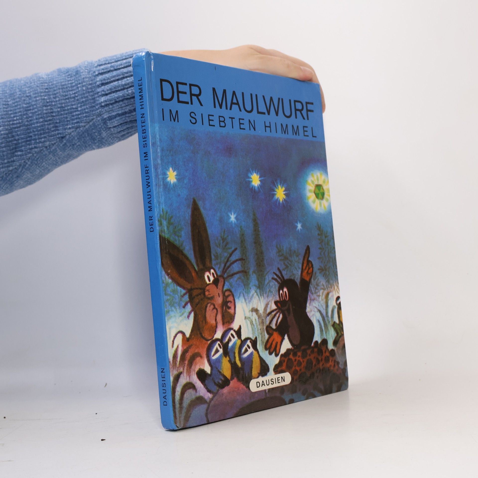 Der Maulwurf im siebten Himmel