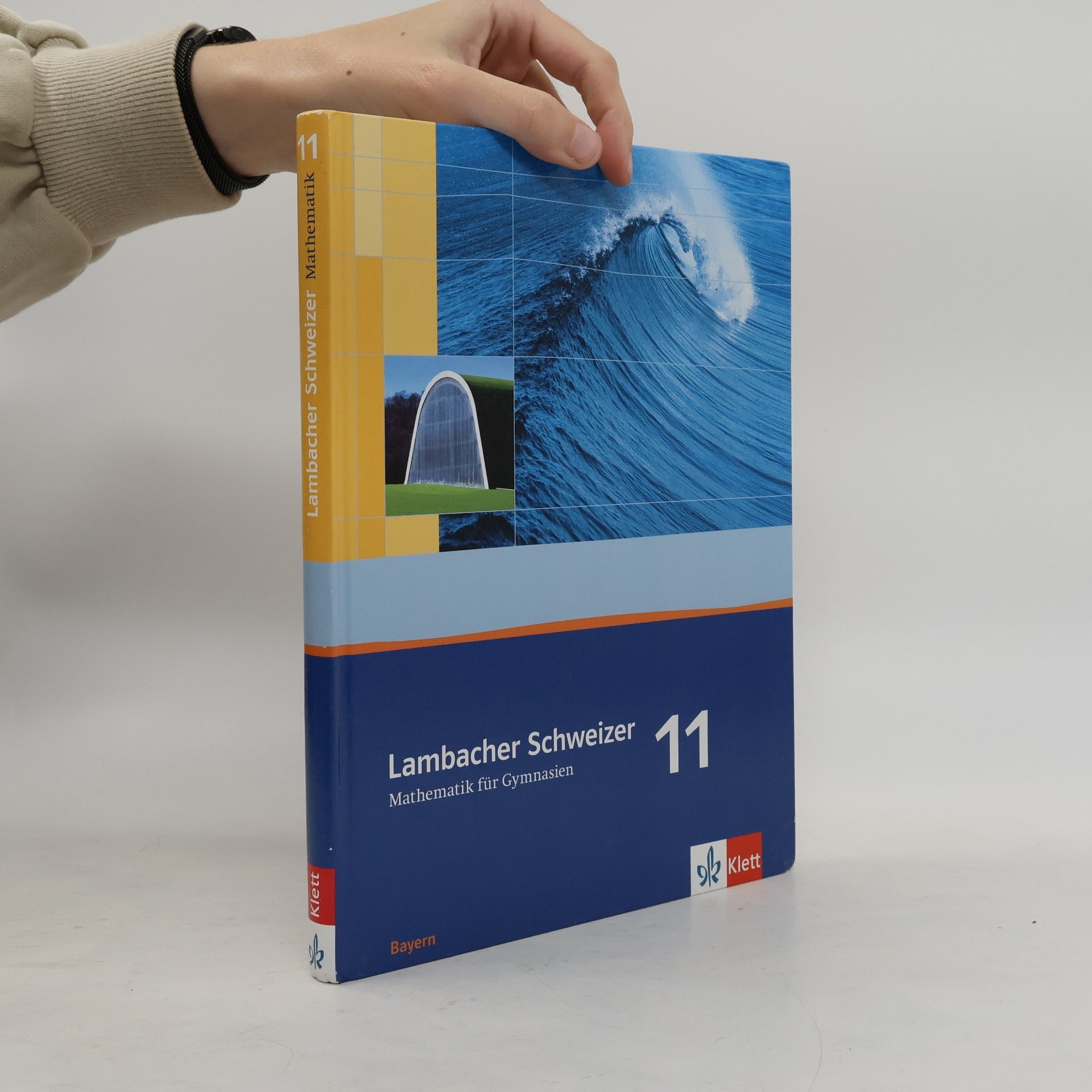 Herbert Götz Lambacher Schweizer. 11. Schuljahr. Schülerbuch. Bayern