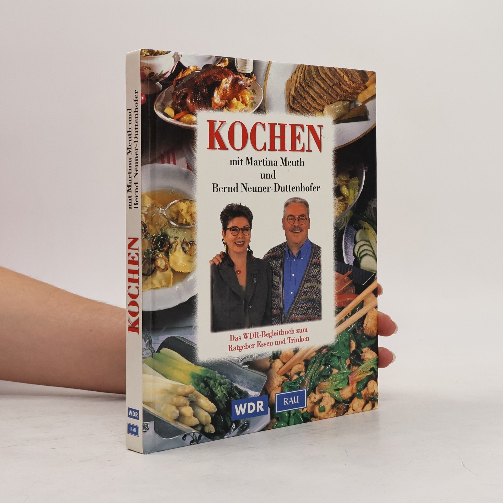 Kochen mit Martina Meuth und Bernd Neuner-Duttenhofer