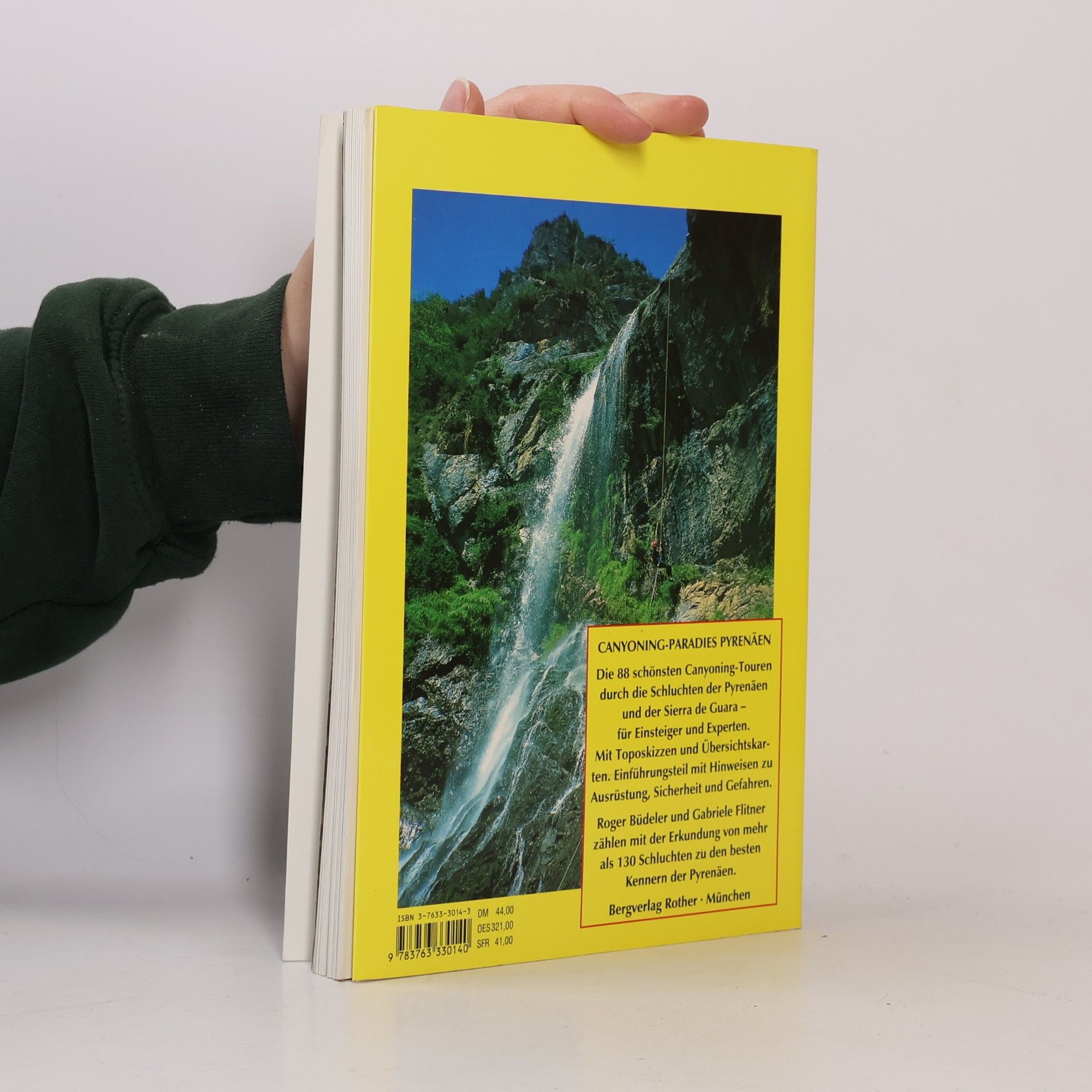 Roger Büdeler Rother Selection: Pyrenäen: Die schönsten Canyoning Touren. Mit Sierra de Guara