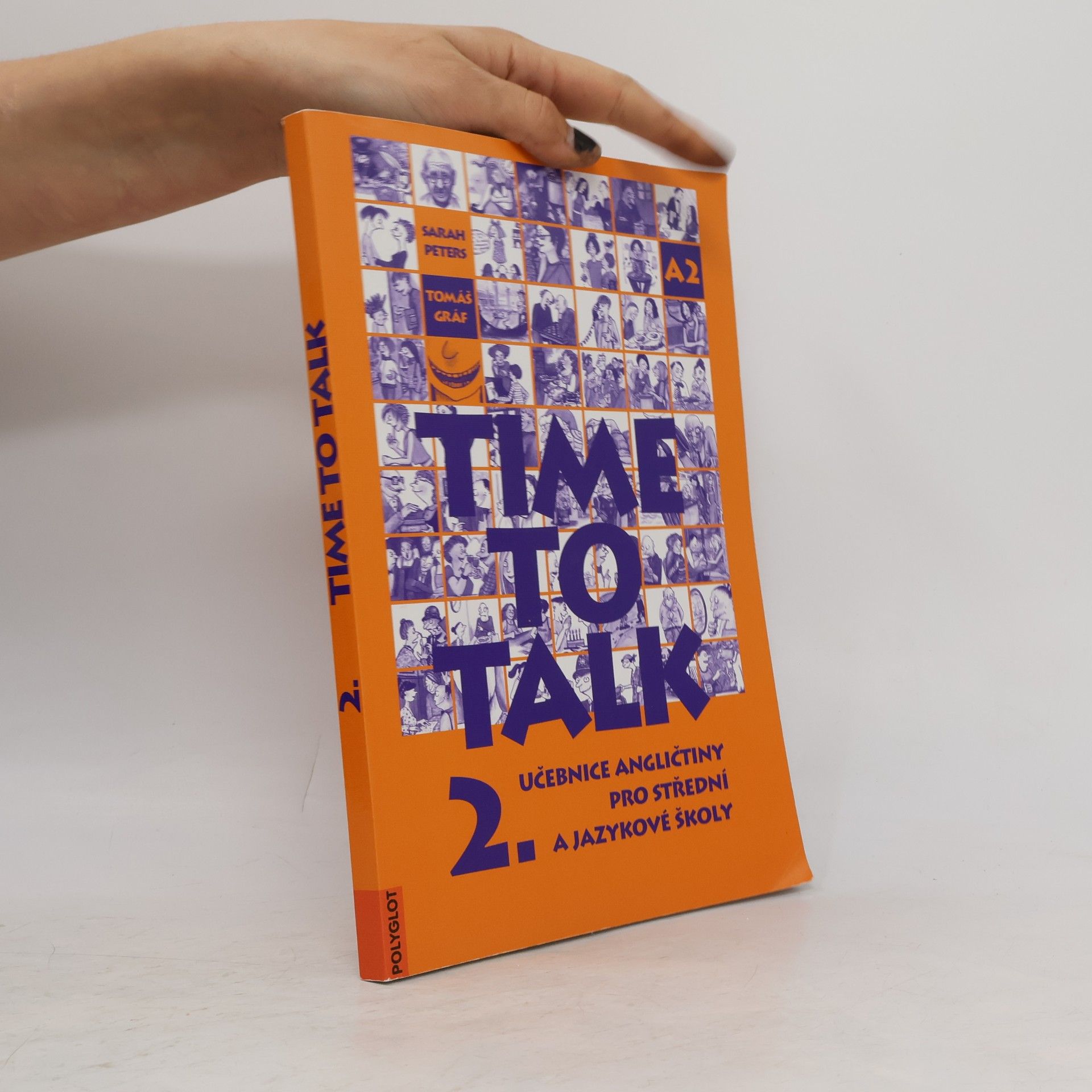 Time to talk 2. Učebnice angličtiny pro střední a jazykové školy