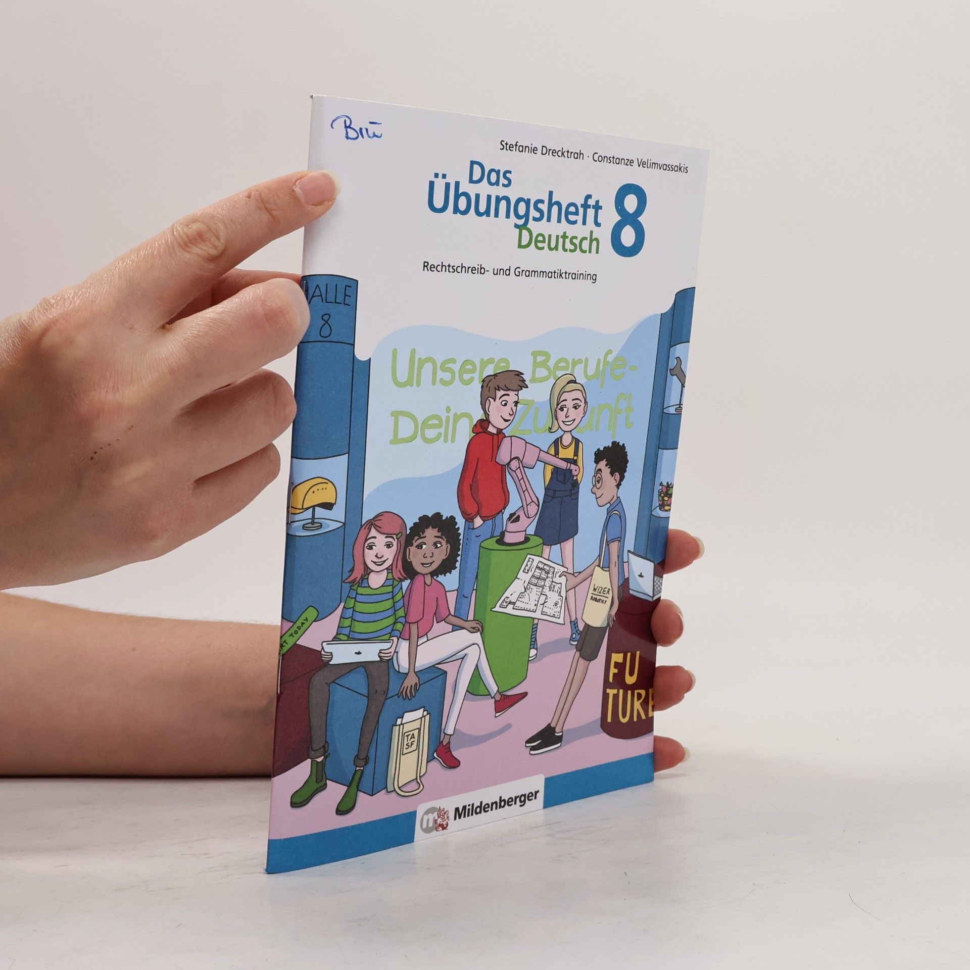 Stefanie Drecktrah Das Übungsheft Deutsch 8