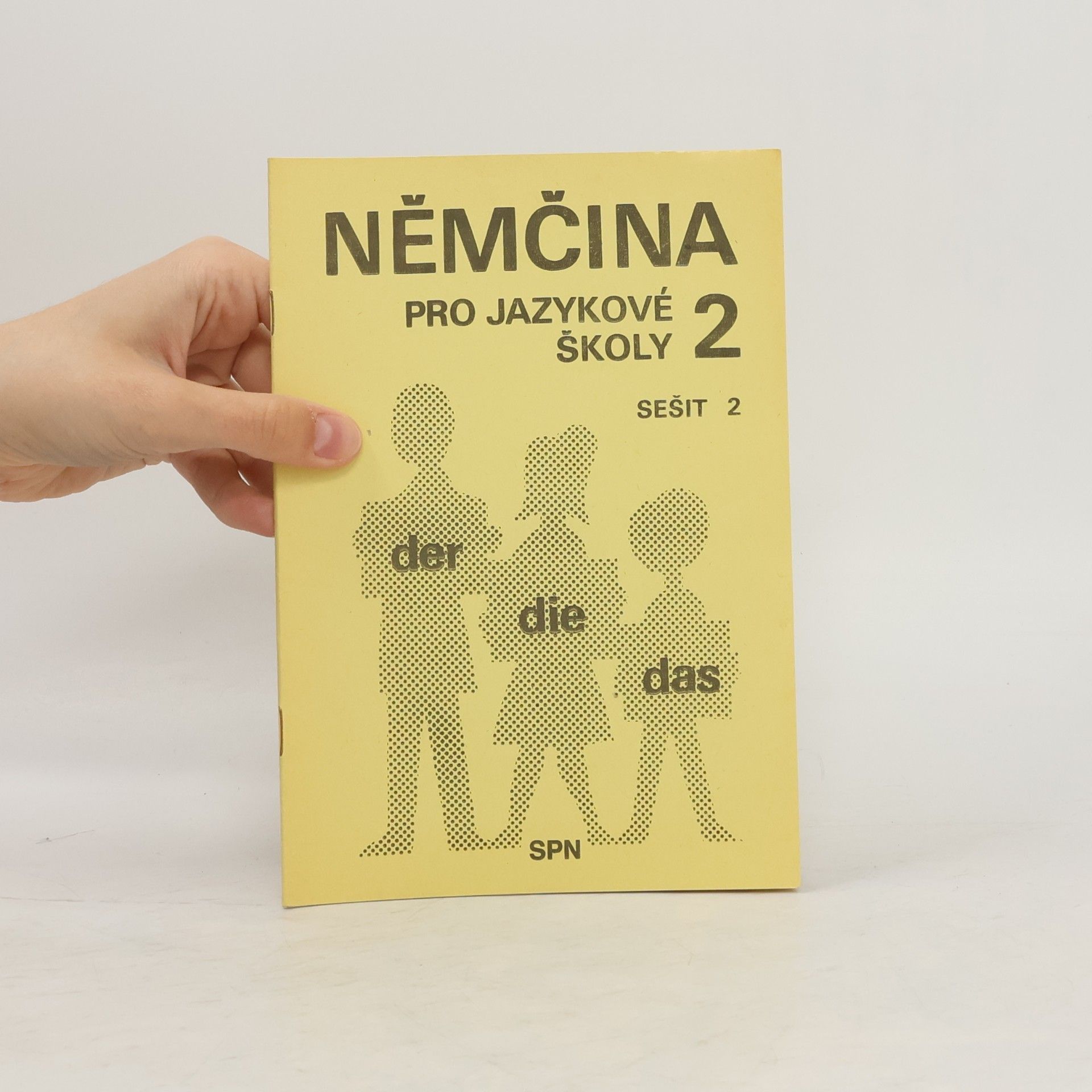 Collectif d'auteurs Němčina pro jazykové školy 2. Sešit 2