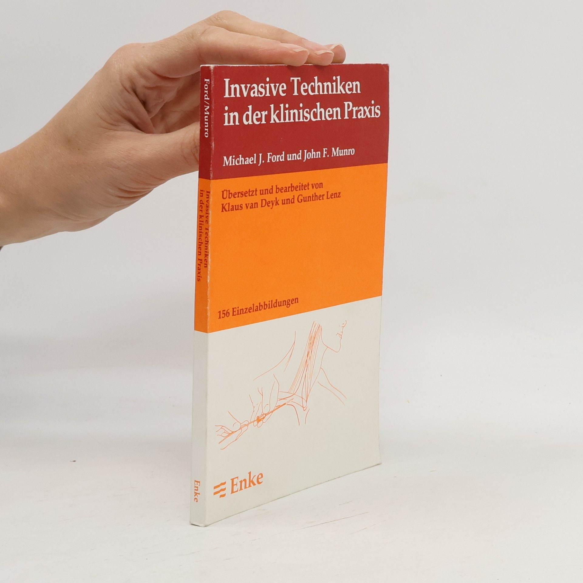 Invasive Techniken in der klinischen Praxis