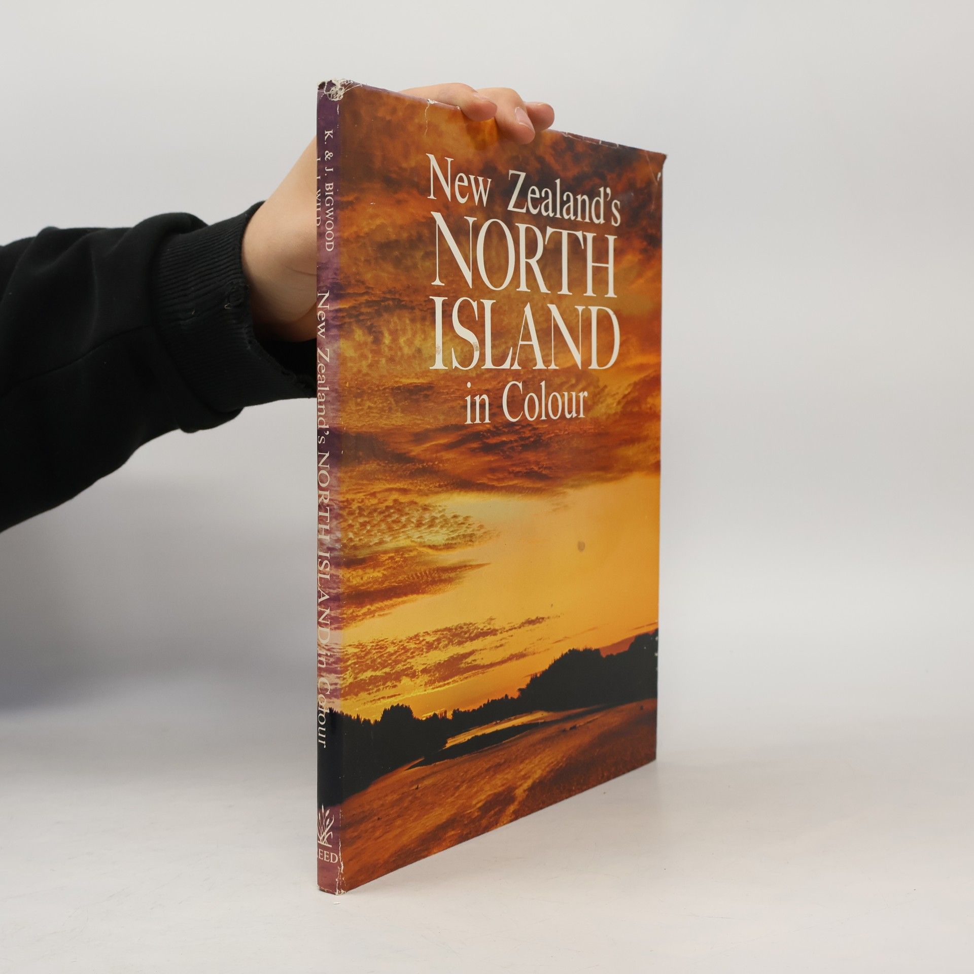 Kenneth Bigwood New Zealand´s North Island in Colour