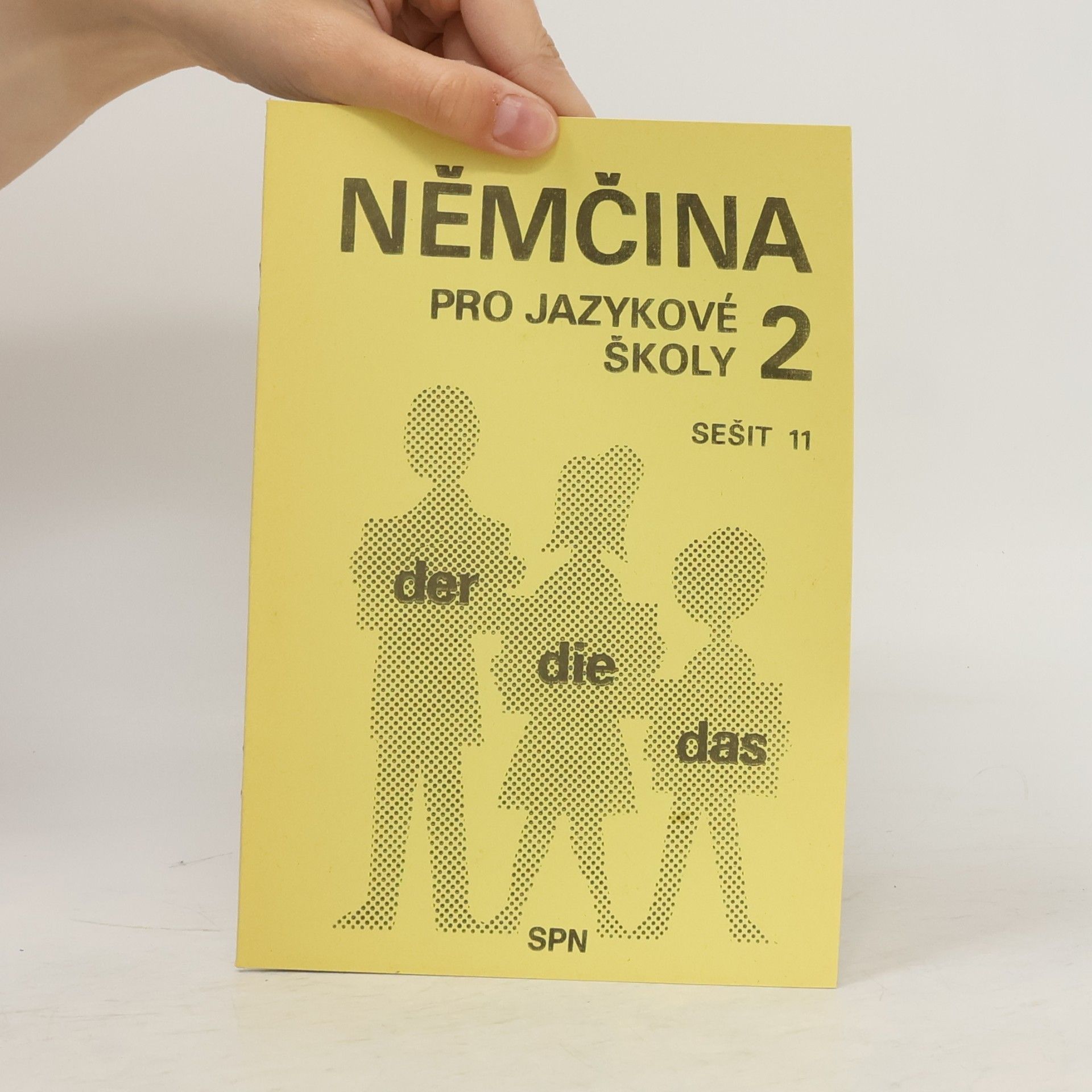 Autorenkollektiv Němčina pro jazykové školy 2. Sešit 11