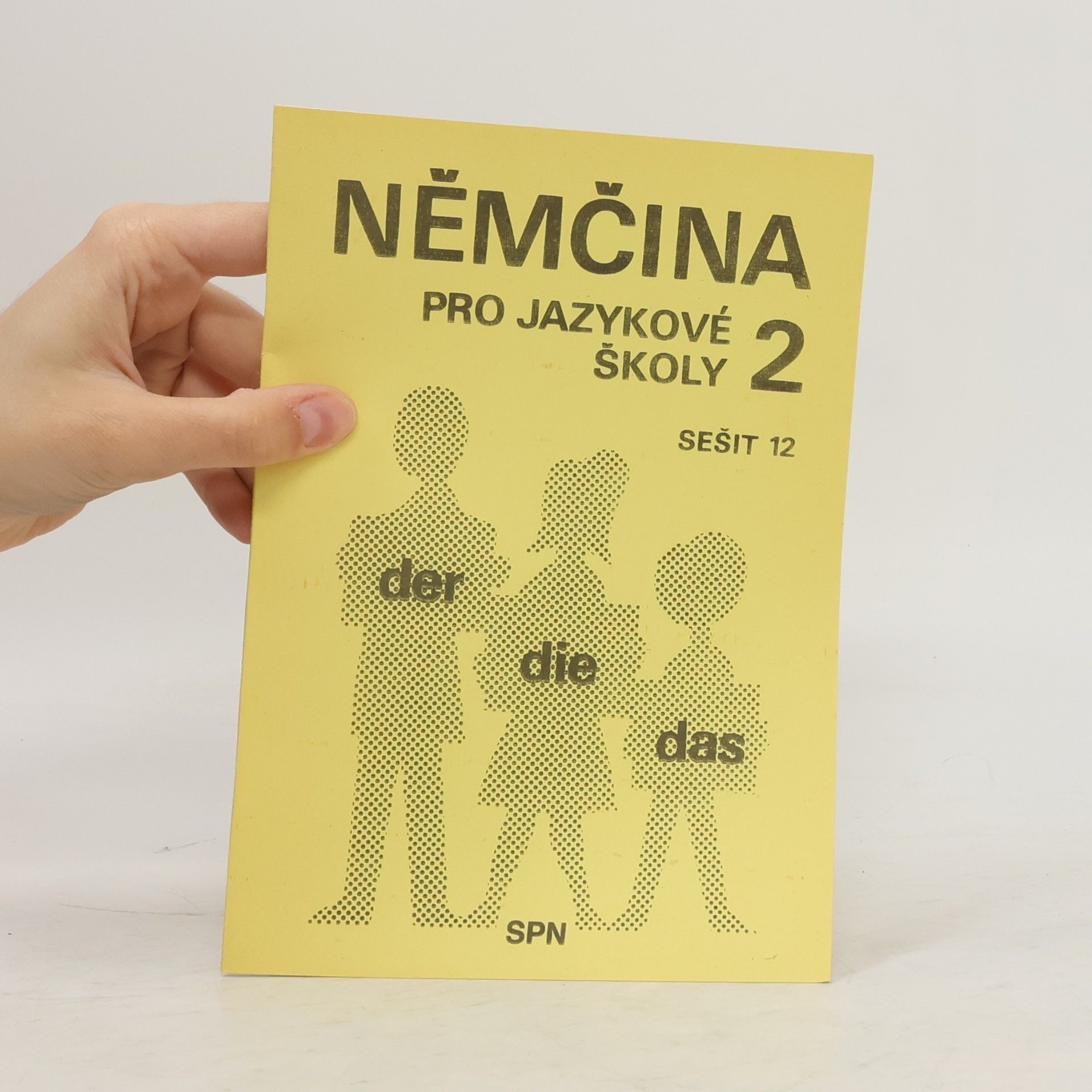 Autorenkollektiv Němčina pro jazykové školy 2. Sešit 12
