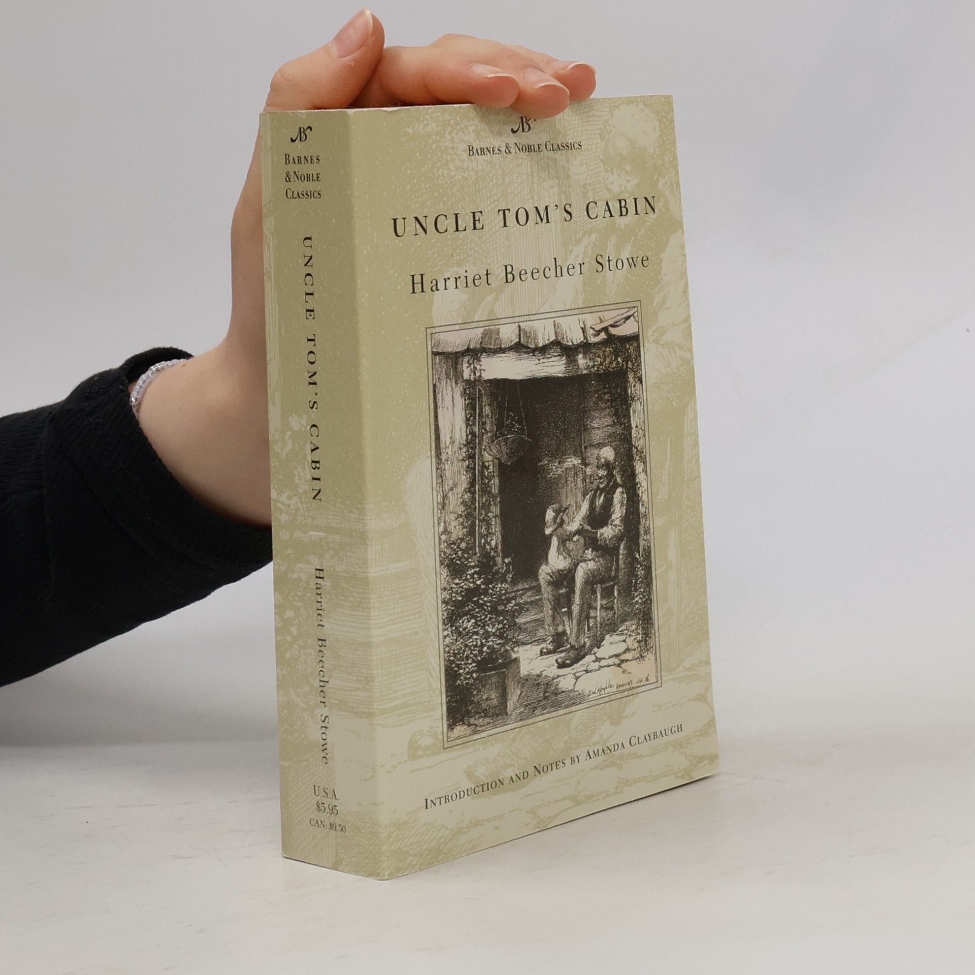 Harriet Beecher Stowe Barnes & Noble Classics: Uncle Tom's Cabin