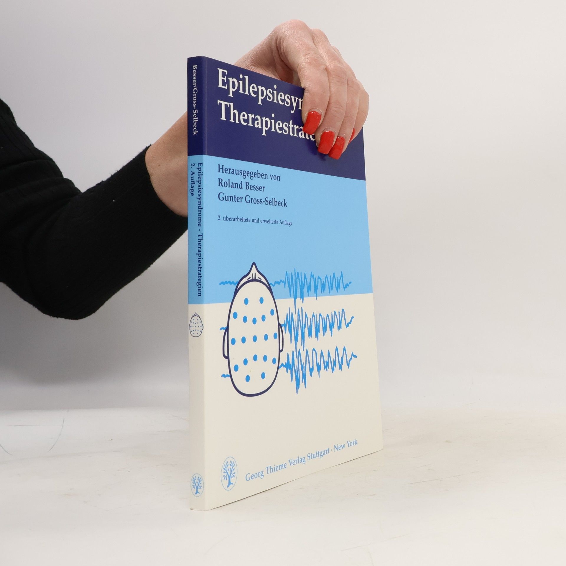 Roland Besser Epilepsiesyndrome - Therapiestrategien