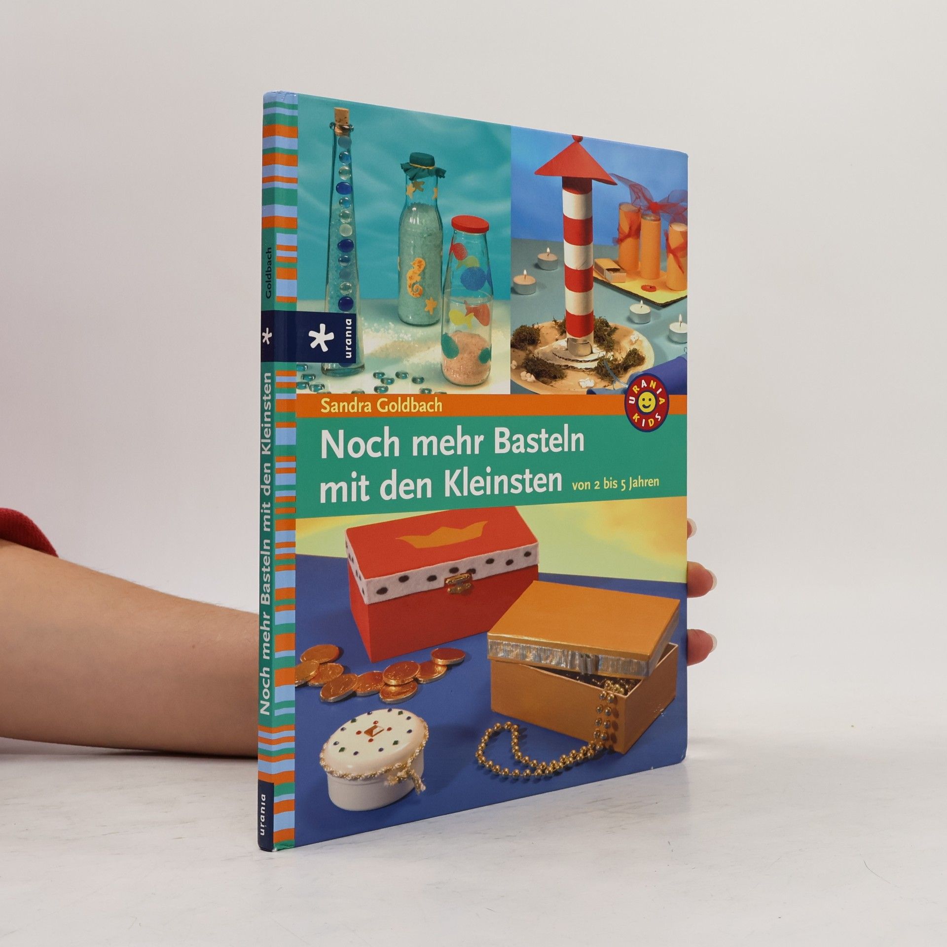Sandra Goldbach Noch mehr Basteln mit den Kleinsten