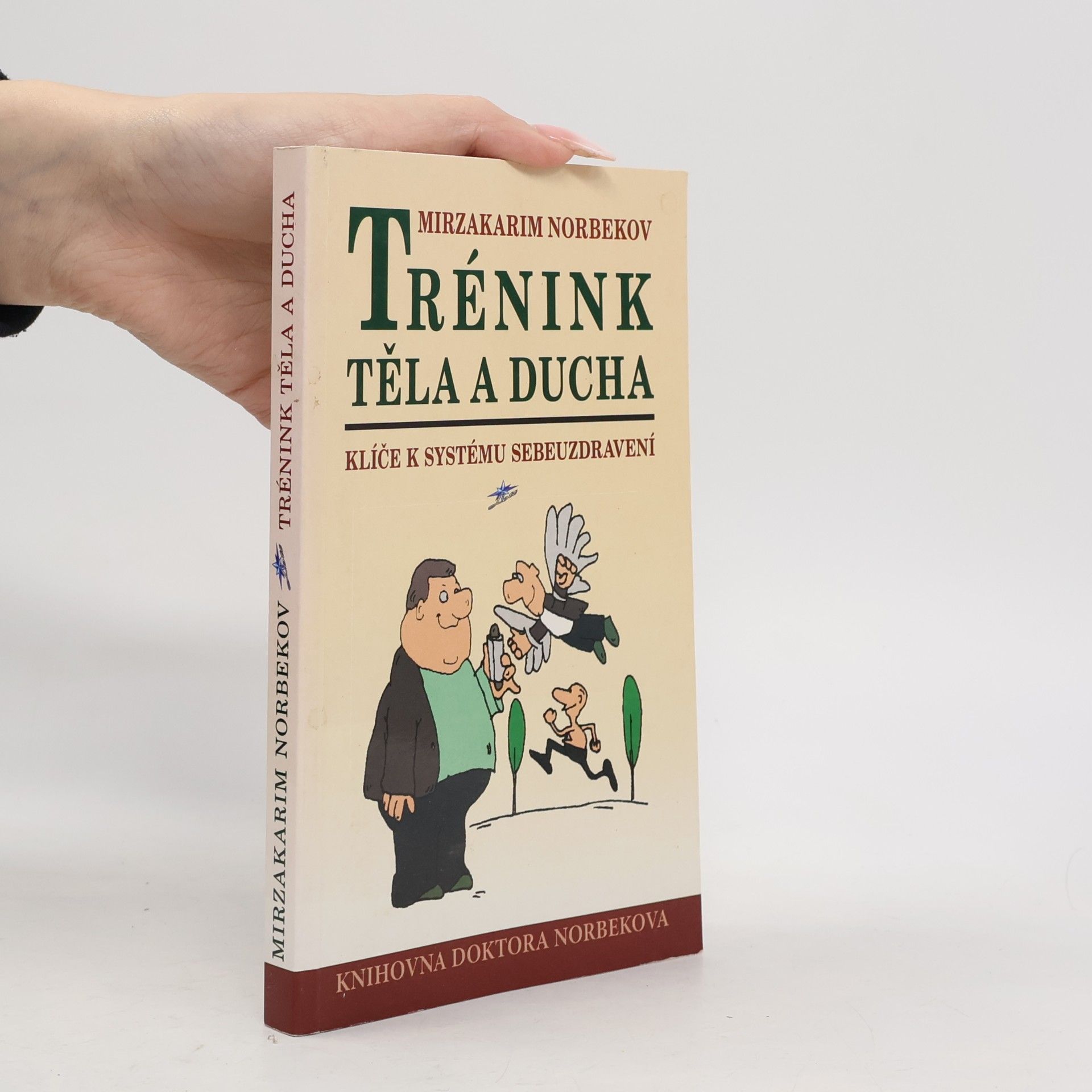 Trénink těla a ducha