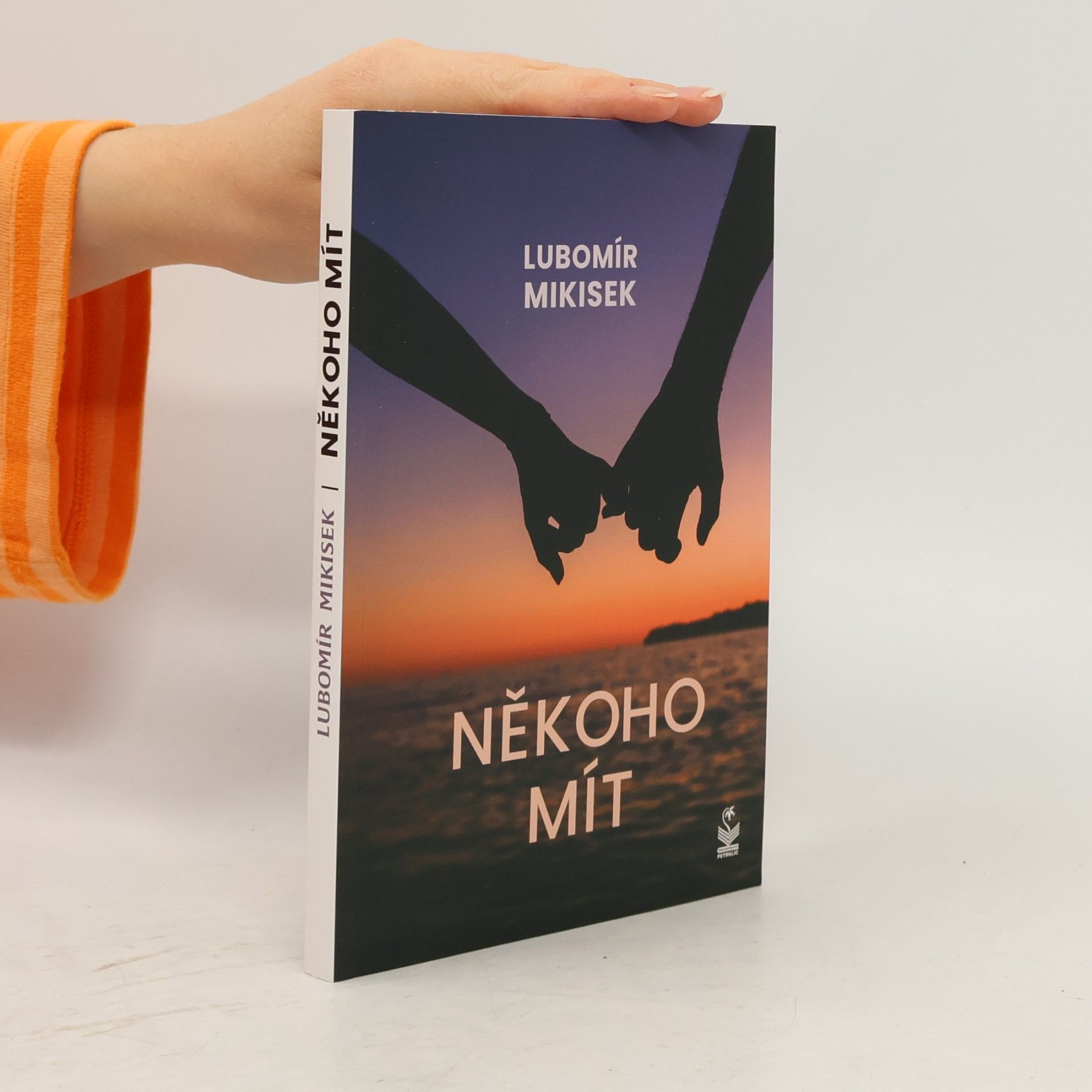 Někoho mít