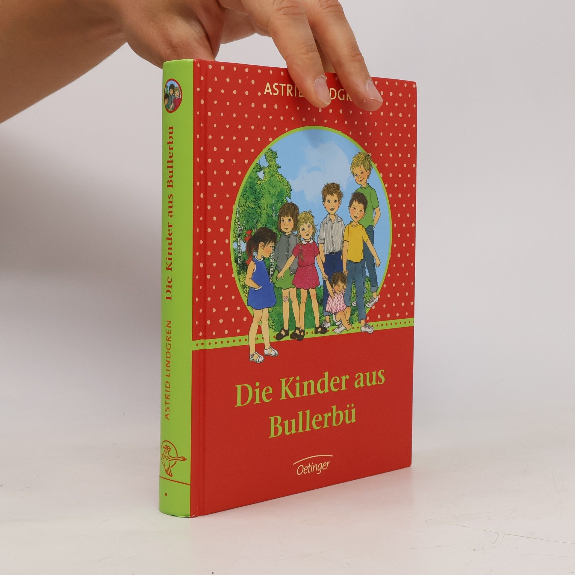 Astrid Lindgren Die Kinder aus Bullerbü