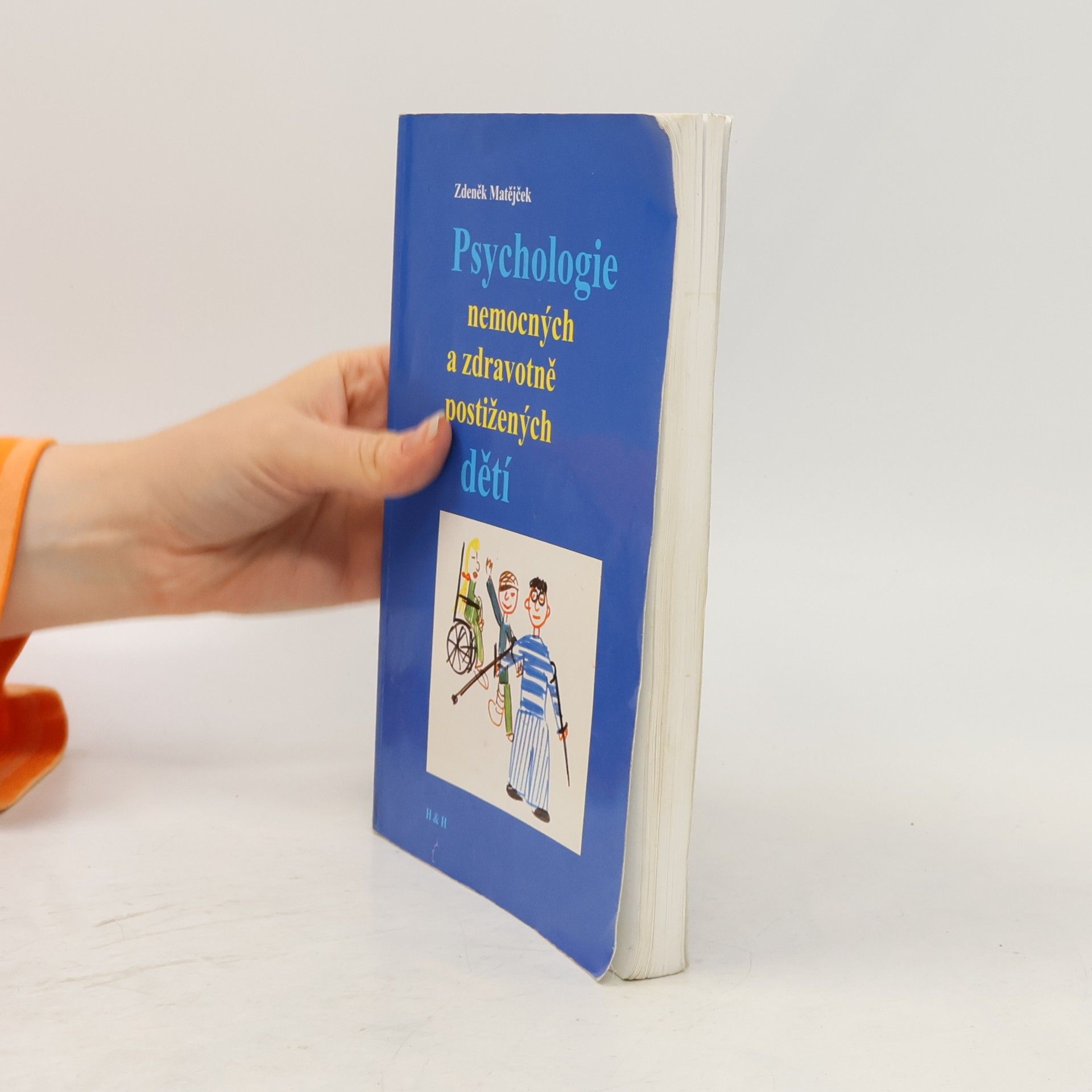 Zdeněk Matějček Psychologie nemocných a zdravotně postižených dětí