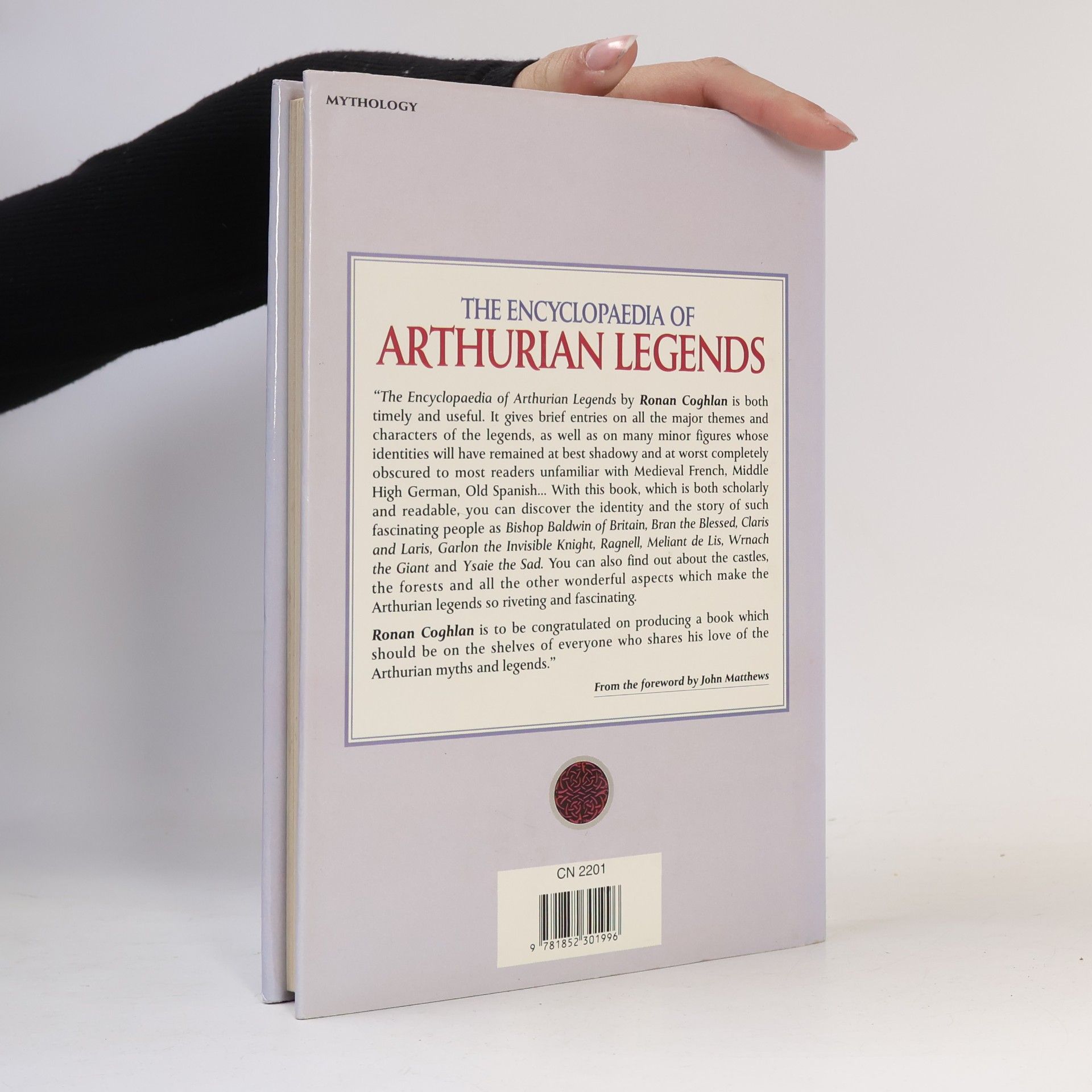 Ronan Coghlan The Encyclopaedia of Arthurian Legends