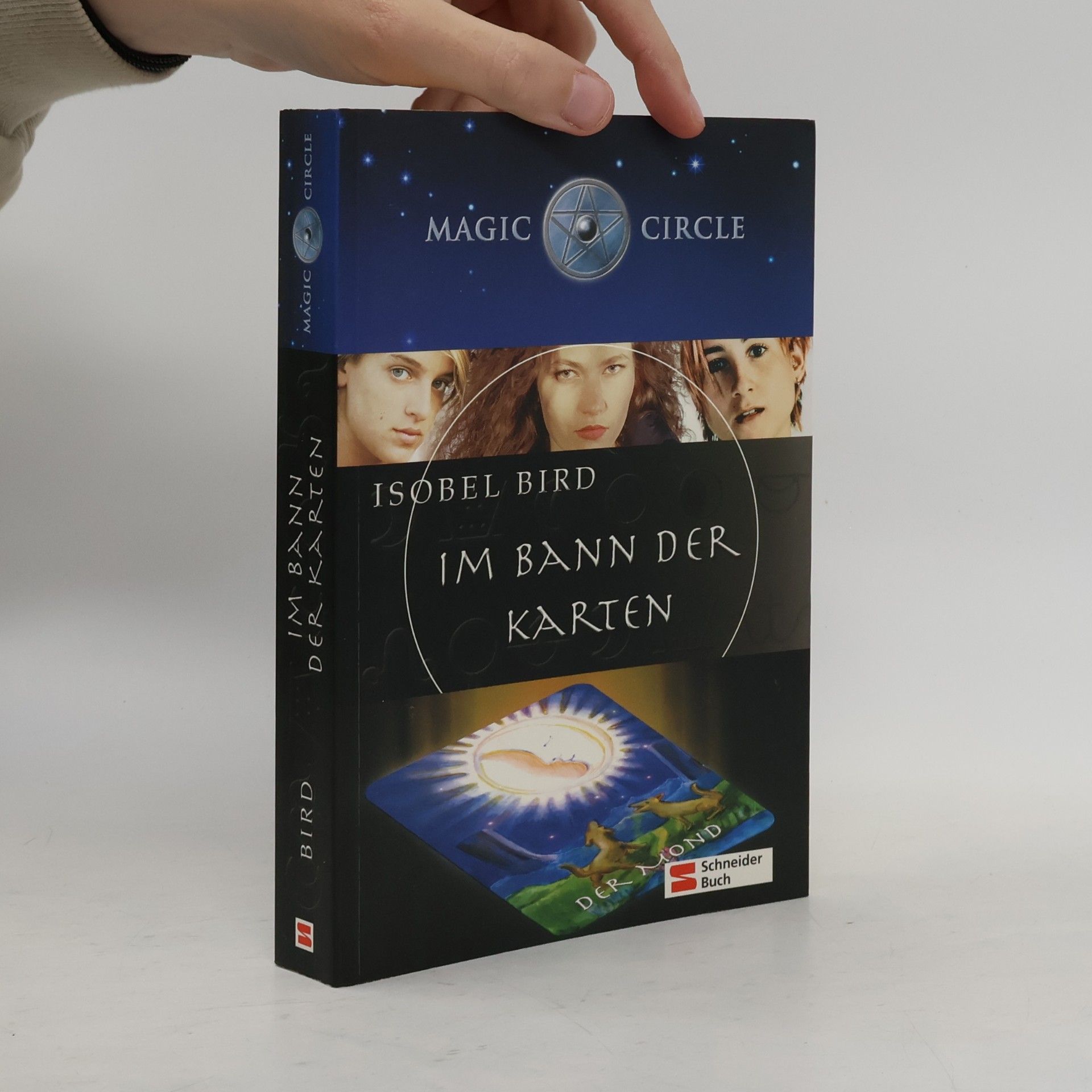 Isobel Bird Magic Circle. Im Bann der Karten