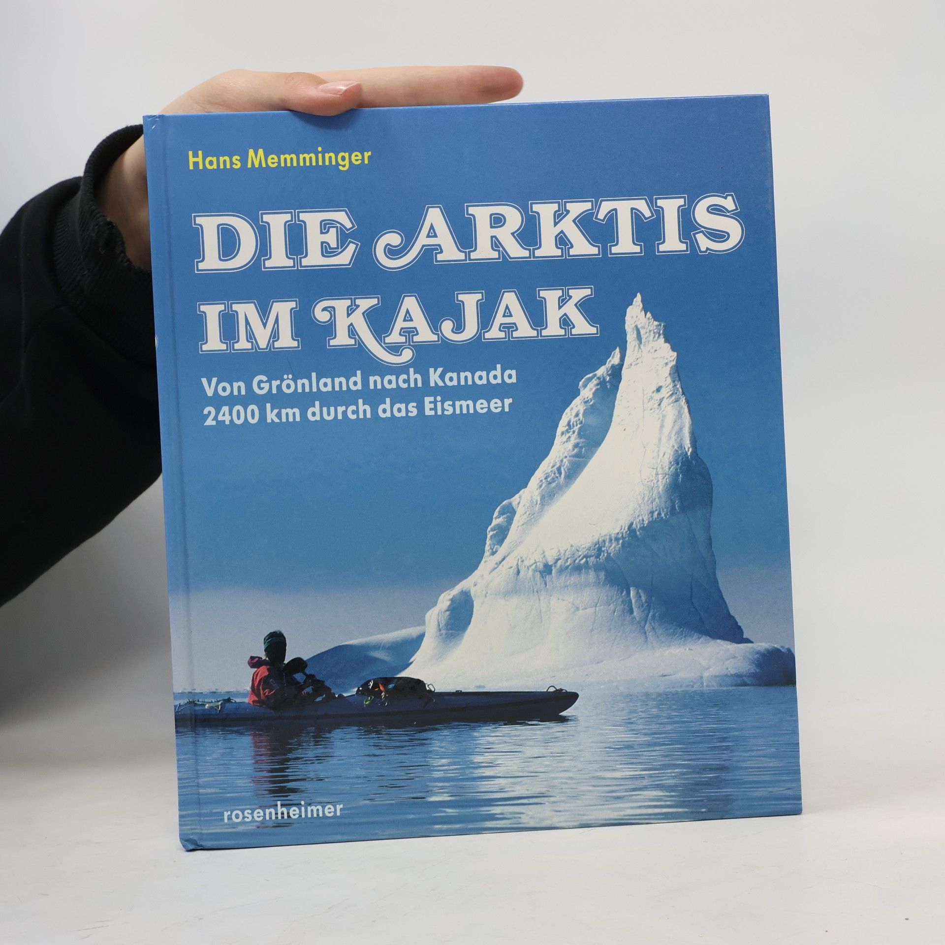 Hans Memminger Die Arktis im Kajak