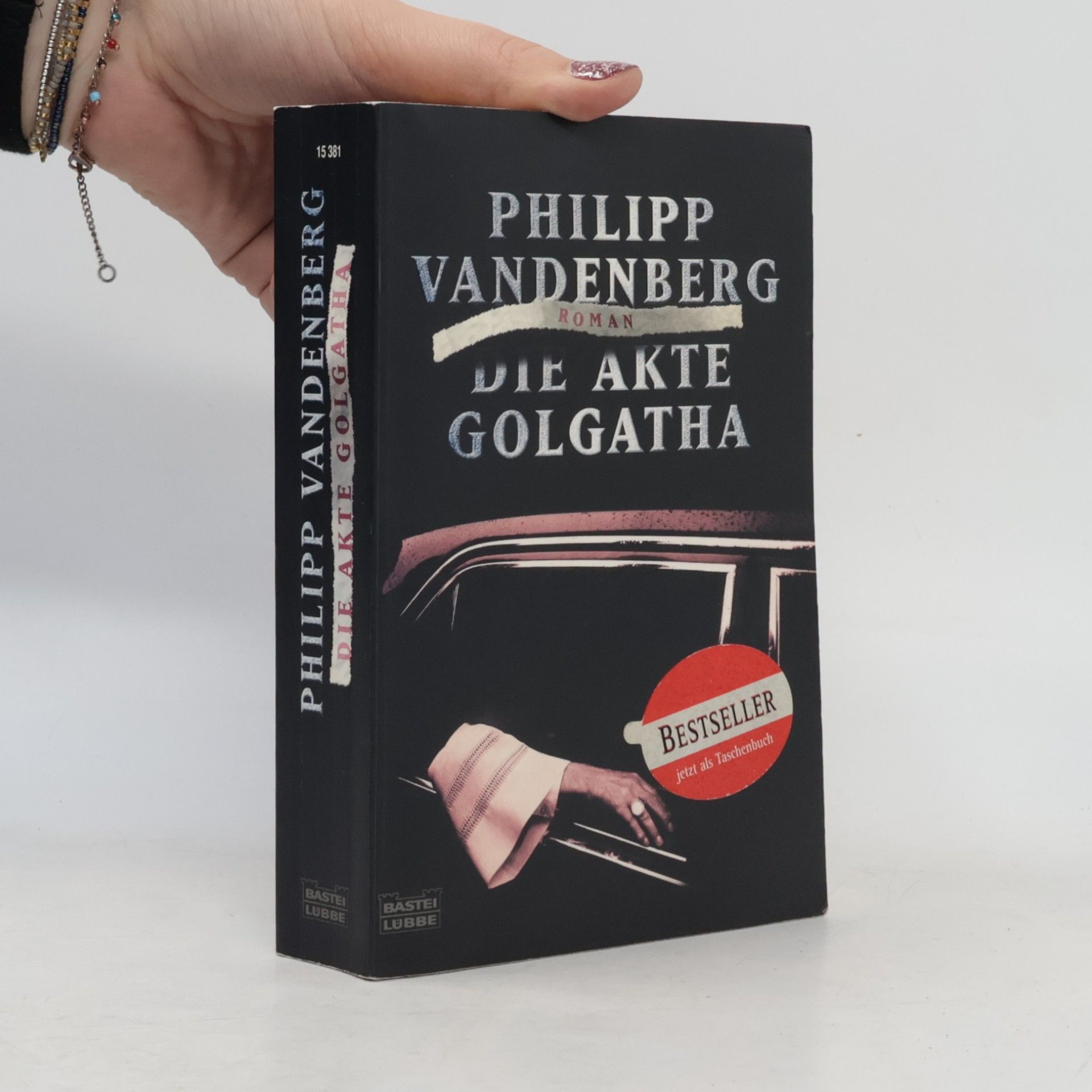 Philipp Vandenberg Die Akte Golgatha