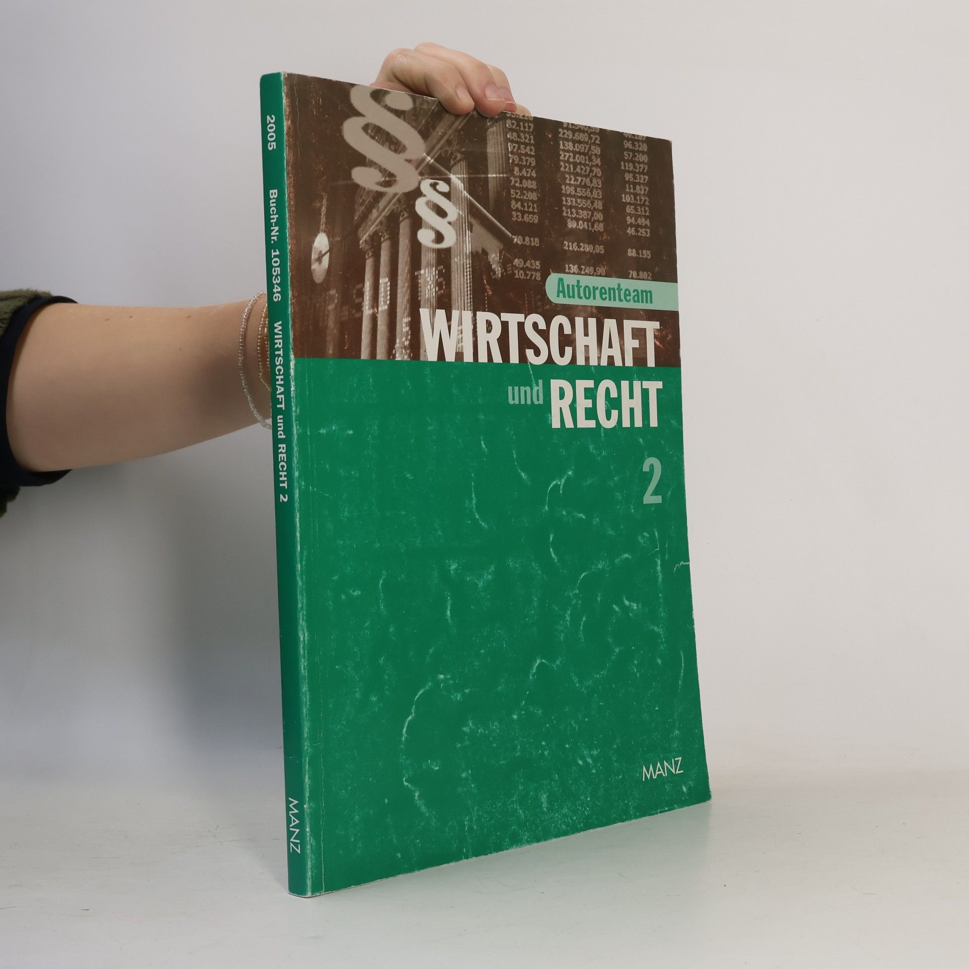 Autorenkollektiv Wirtschaft und Recht 2