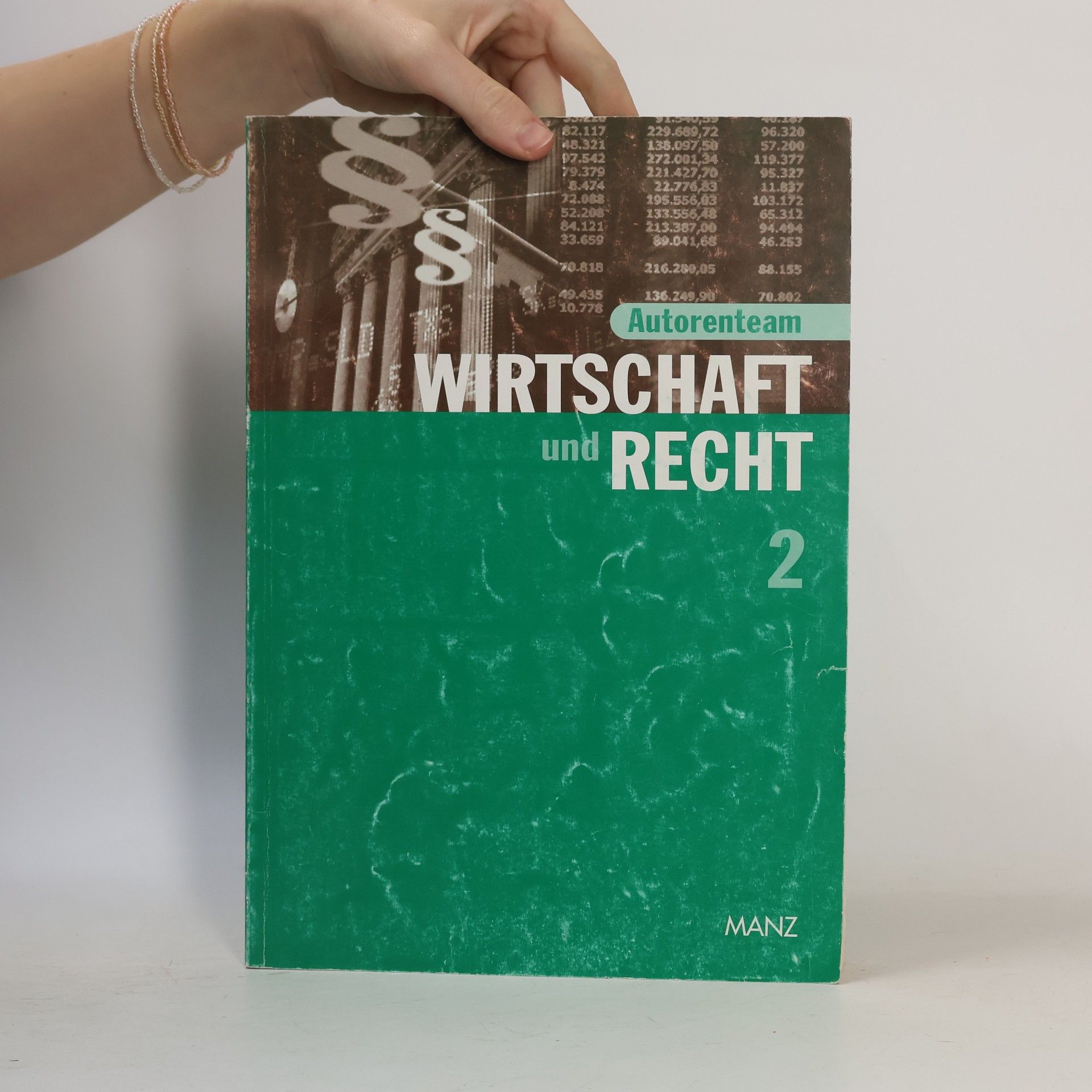 Autorenkollektiv Wirtschaft und Recht 2