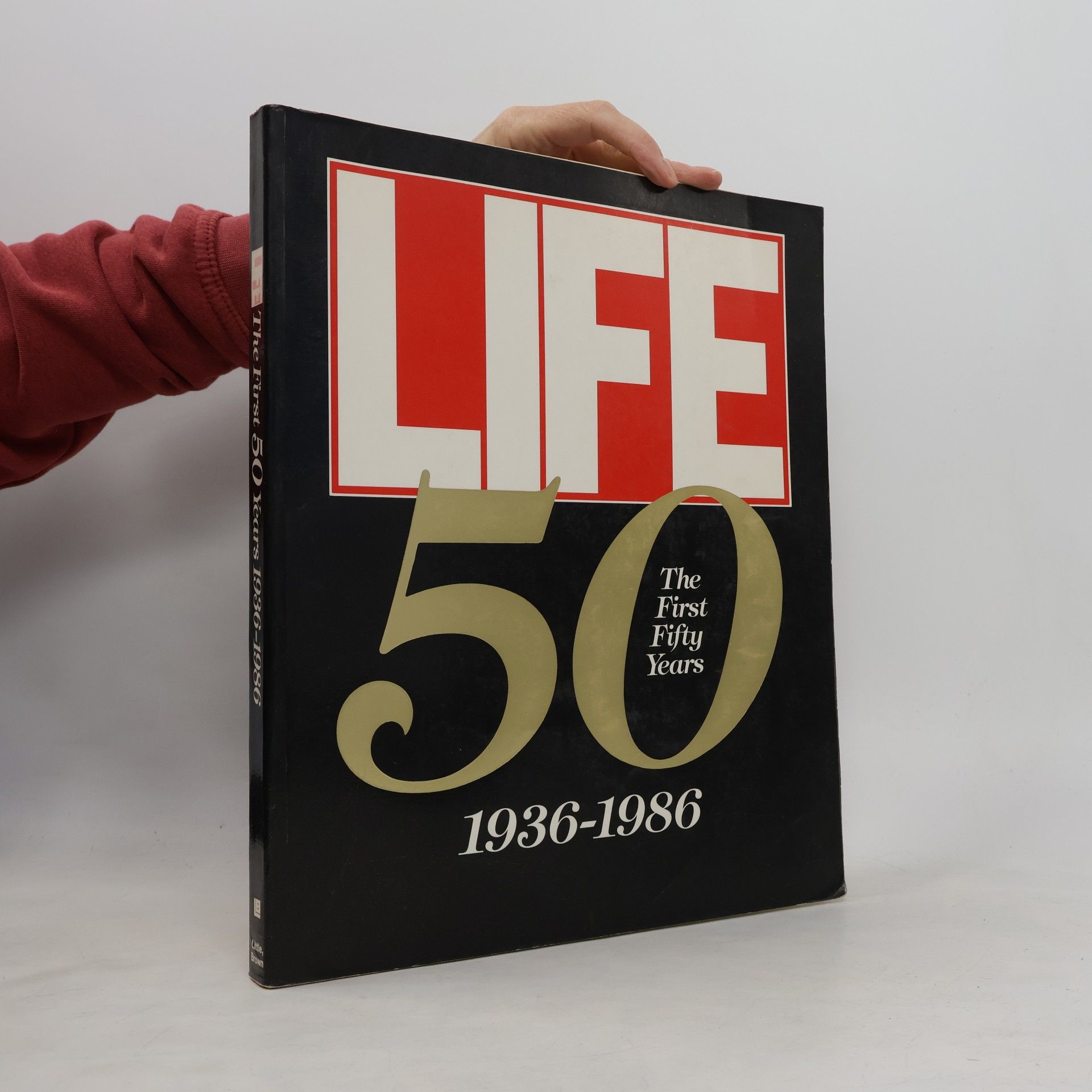 Life Magazine LIFE: The First Fifty Years 1936-1986