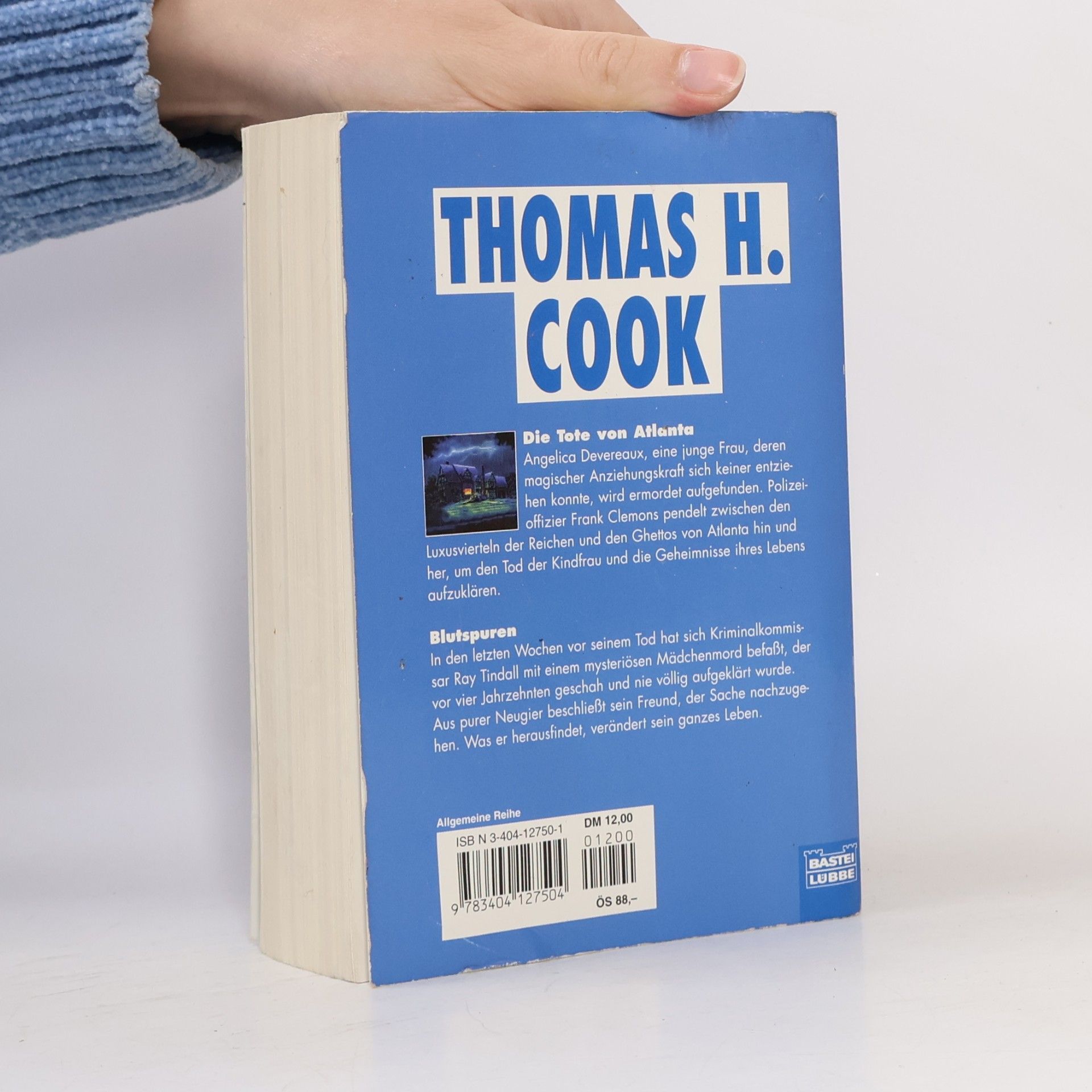 Thomas H. Cook Die Tote von Atlanta. Blutspuren