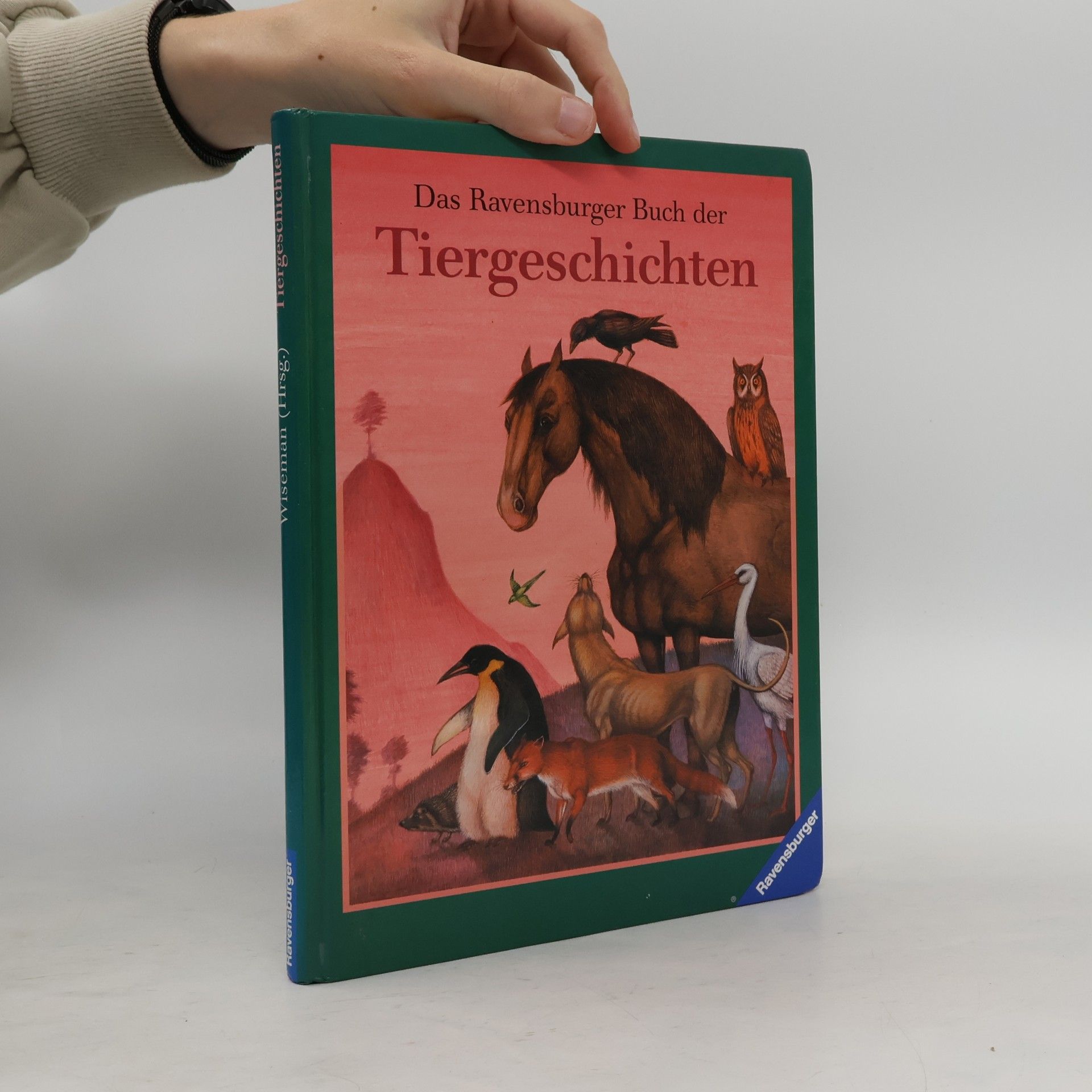 Das Ravensburger Buch der Tiergeschichten