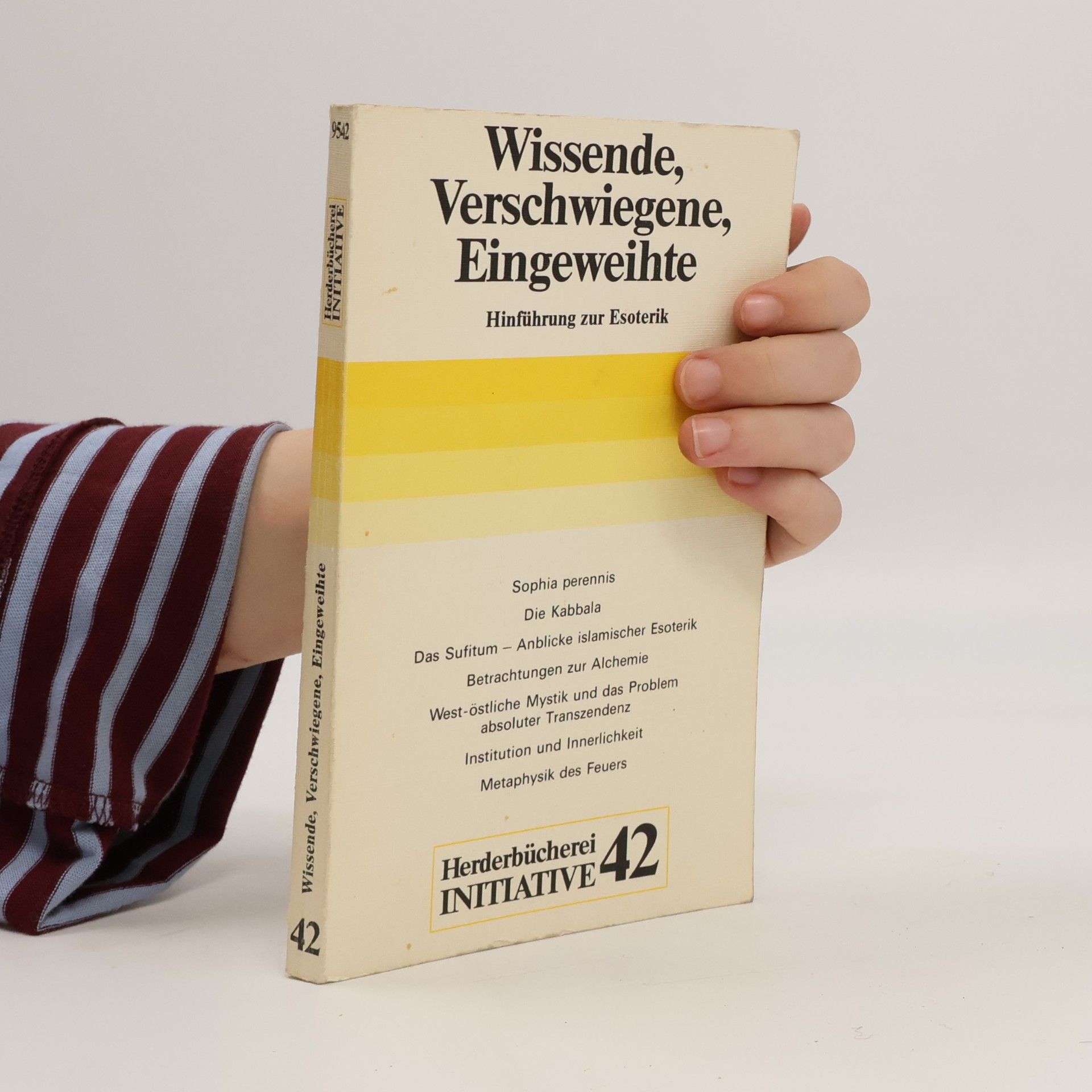 Gerd-Klaus Kaltenbrunner Wissende, Verschwiegene, Eingeweihte