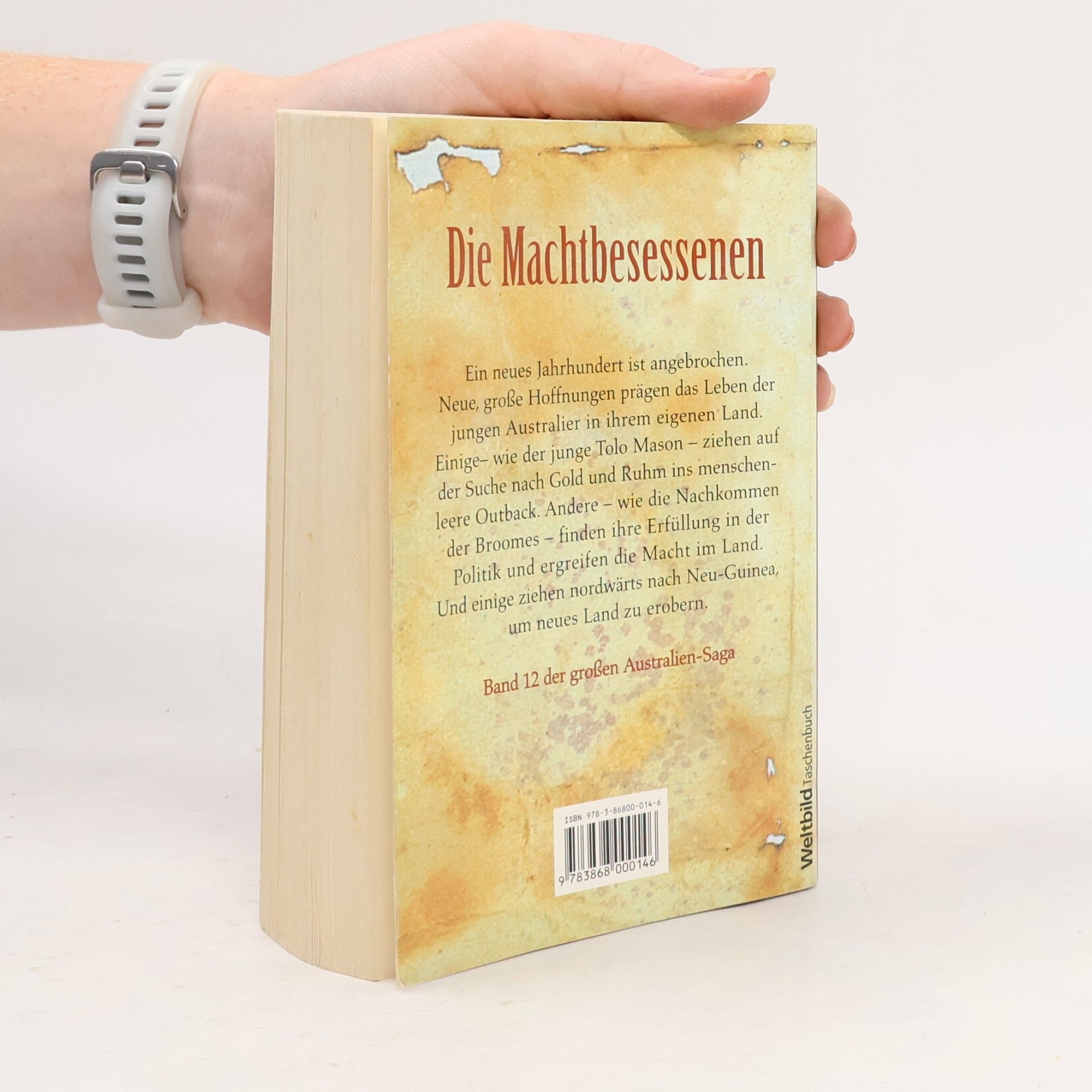 William Stuart Long Australien-Saga 12. Die Machtbesessenen