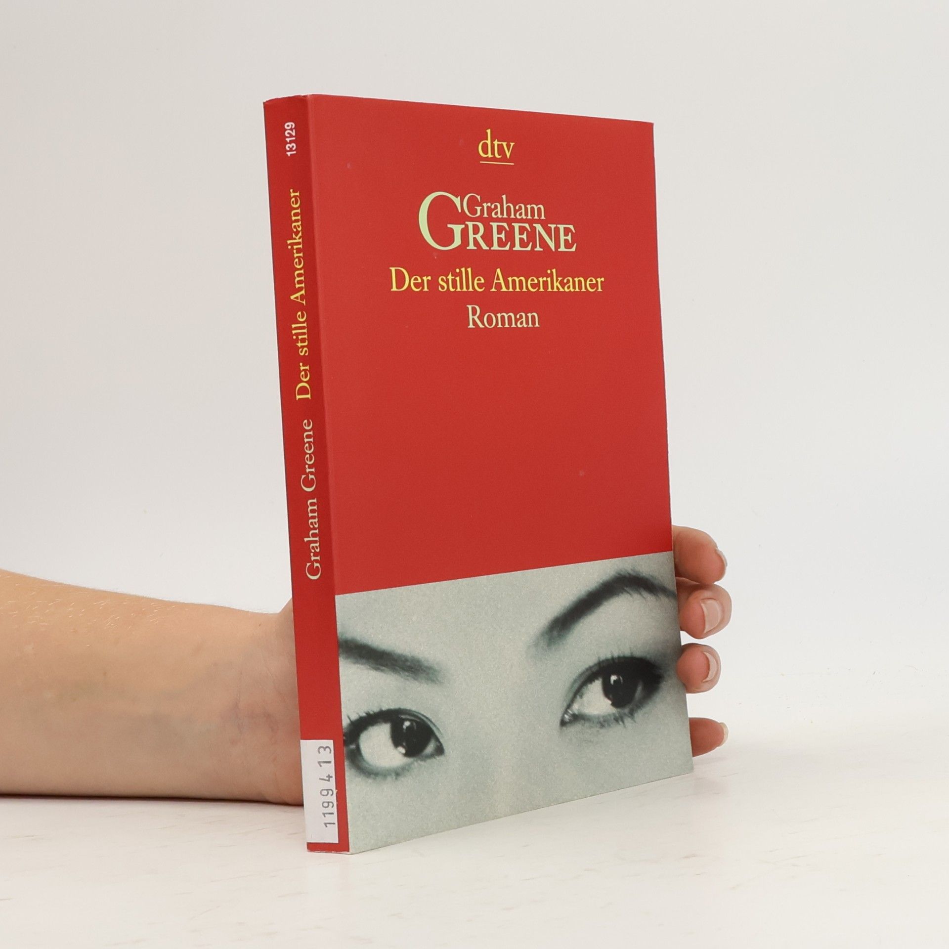 Graham Greene Der stille Amerikaner