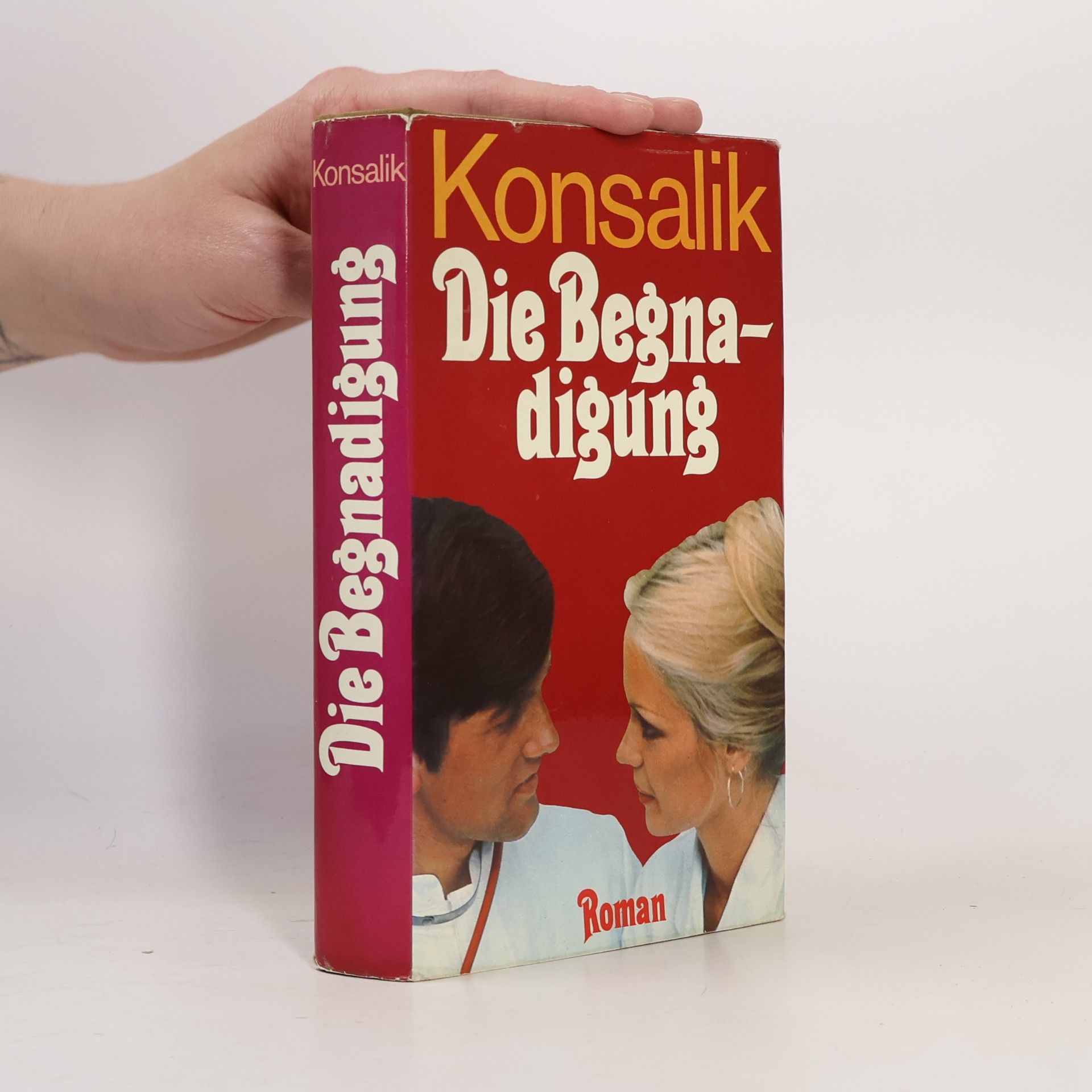 Heinz Günther Konsalik Die Begnadiung