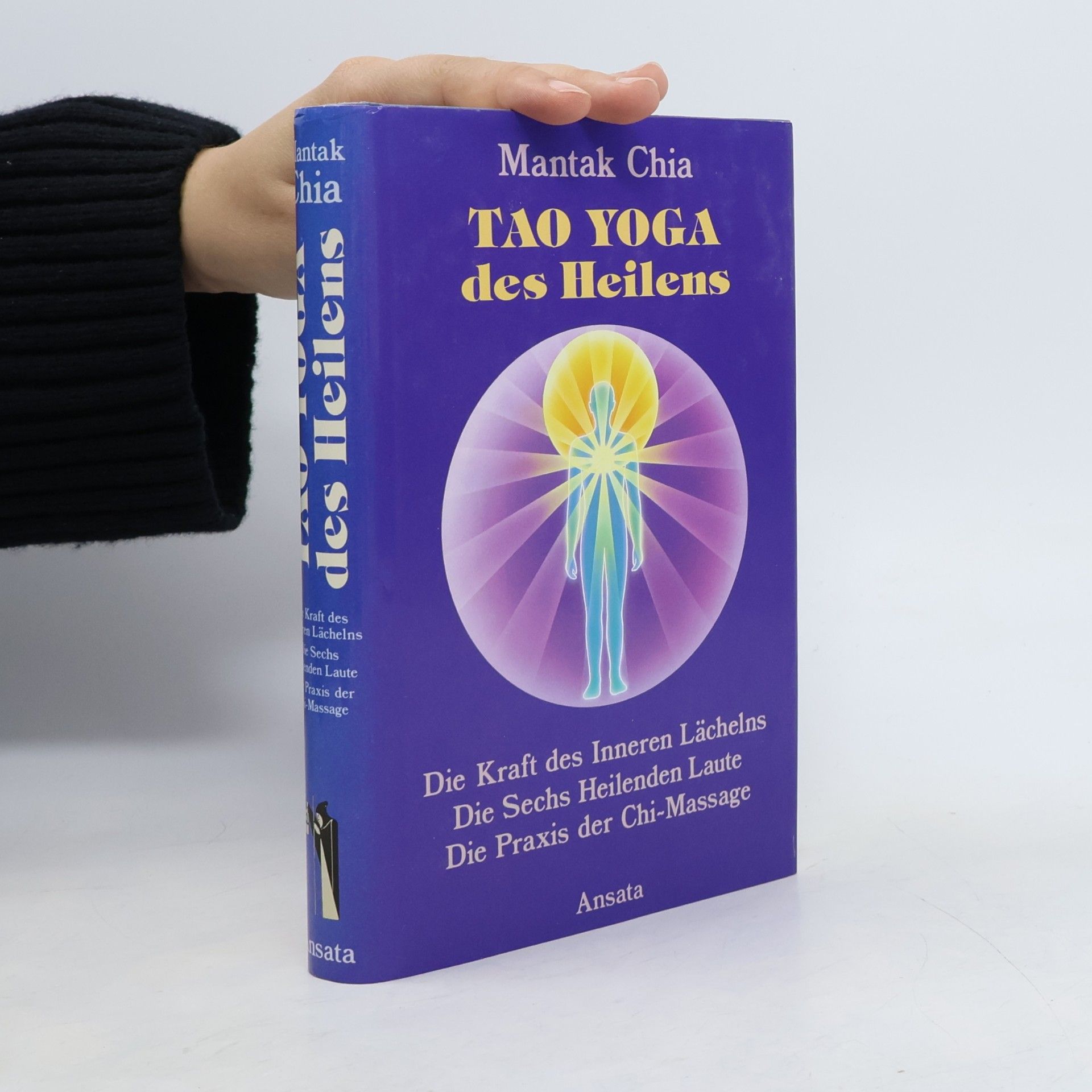 Mantak Chia Tao Yoga des Heilens