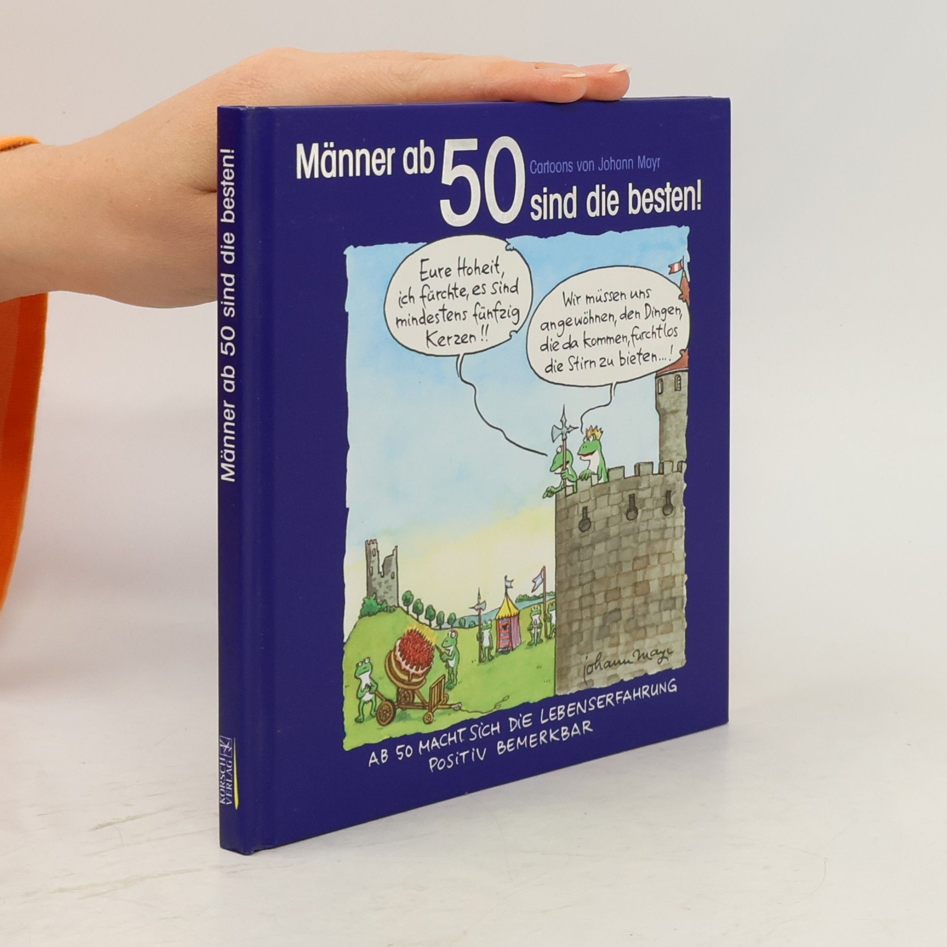 Männer ab 50 sind die besten!