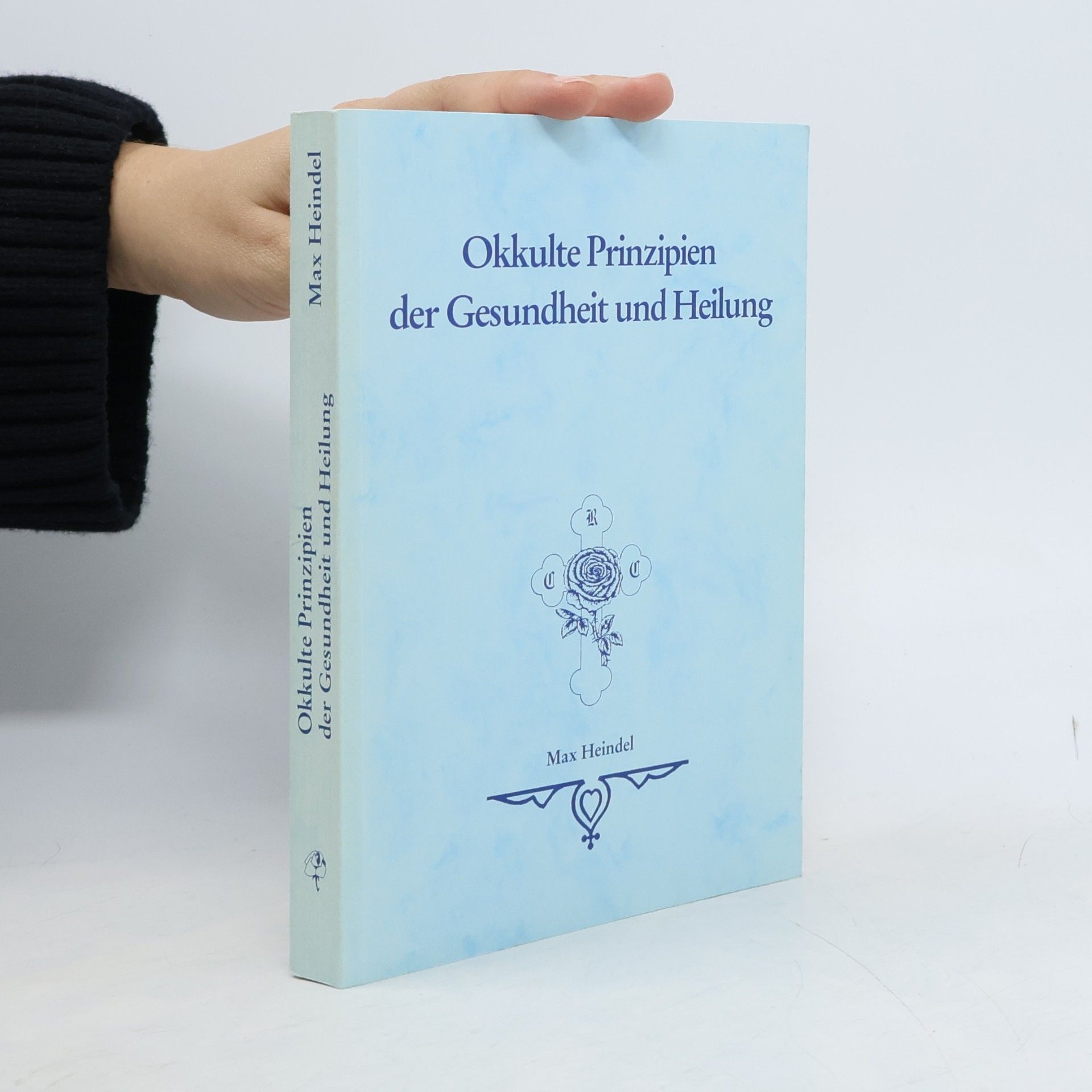 Okkulte Prinzipien der Gesundheit und Heilung