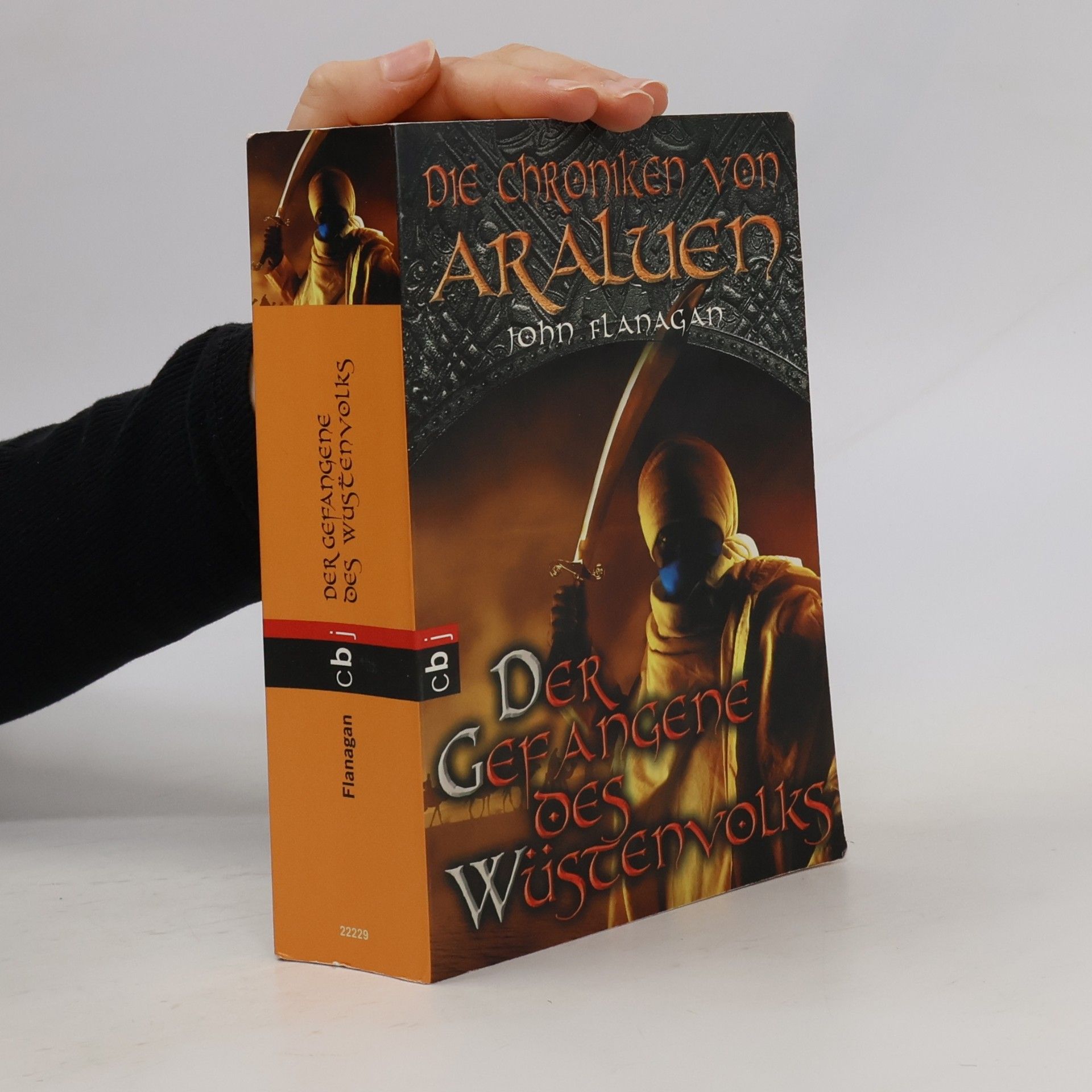 John Flanagan Die Chroniken von Araluen: Der Gefangene des Wüstenvolks