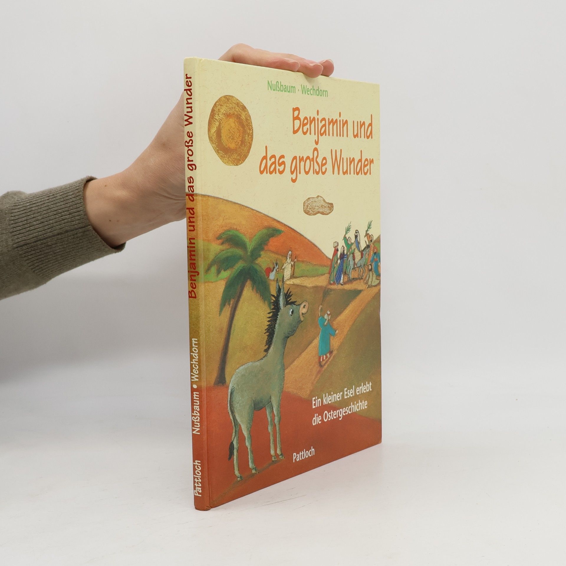 Margret Nußbaum Benjamin und das große Wunder