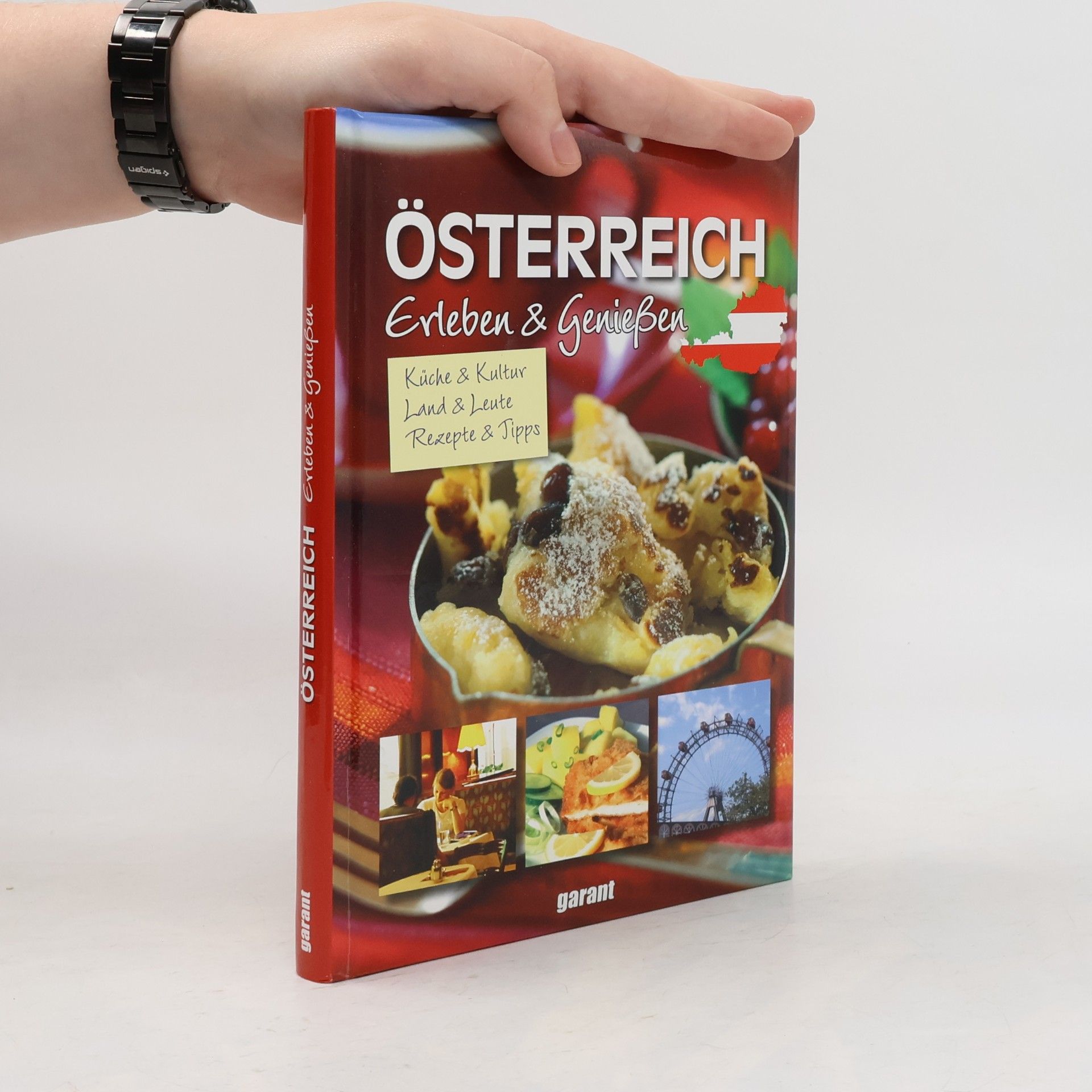 Österreich - Erleben und Genießen