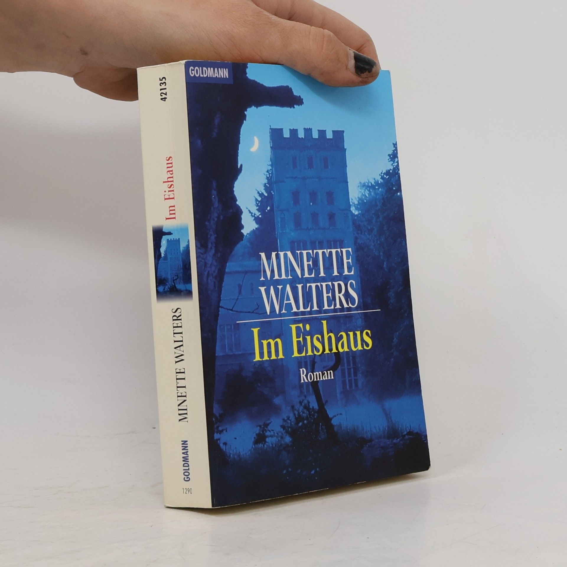 Minette Walters Im Eishaus