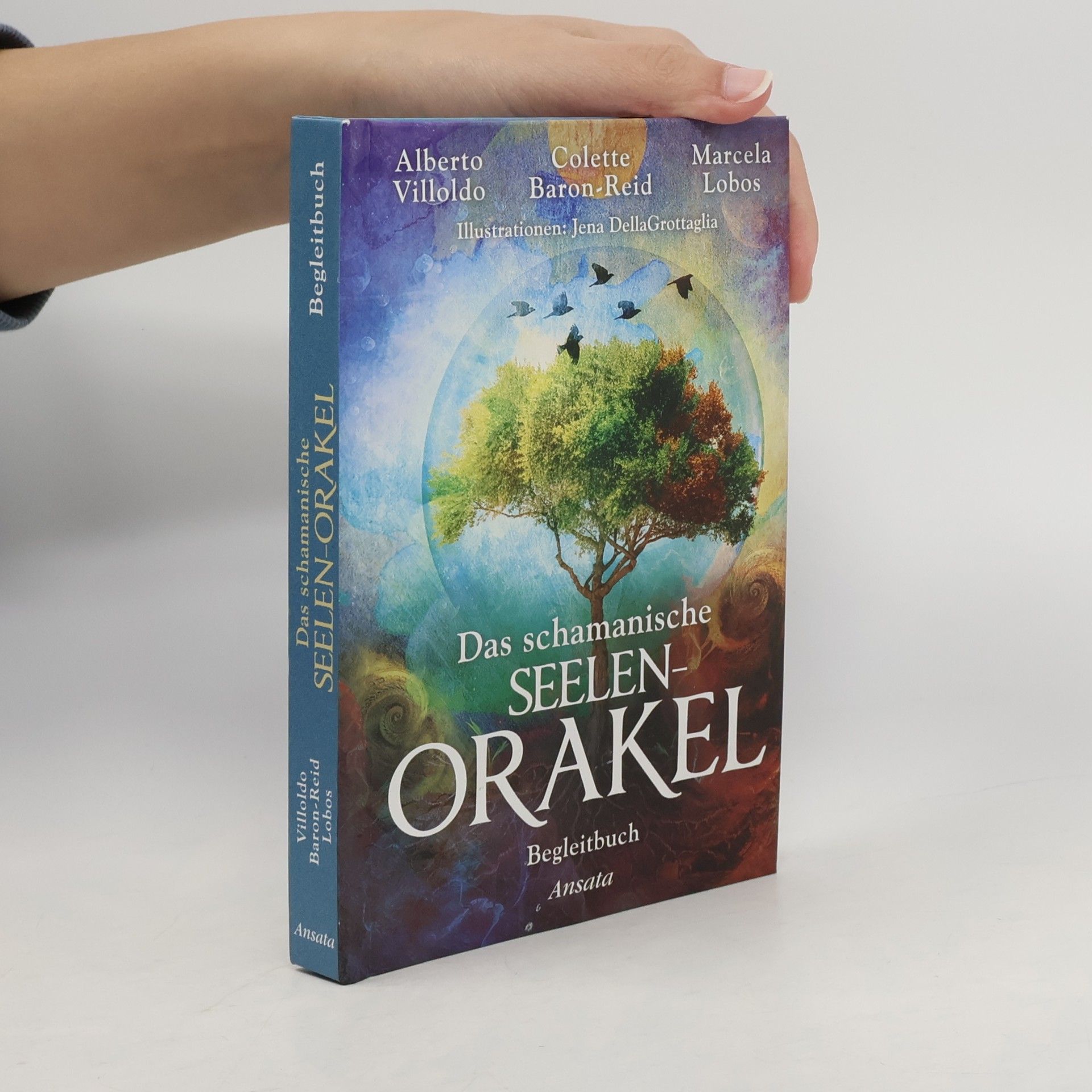 Various authors Das Schamanische Seelen-Orakel