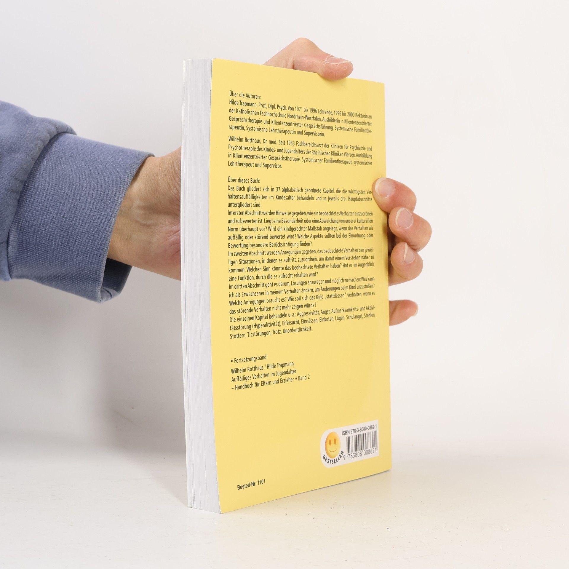 Hilde Trapmann Auffälliges Verhalten im Kindesalter. Handbuch für Eltern und Erzieher - Band 1
